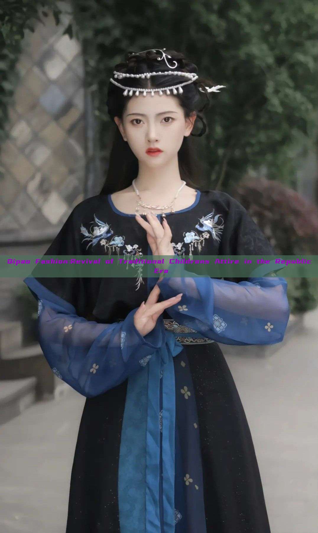Qipao Fashion:Revival of Traditional Childrens Attire in the Republic Era Qipao Fashion:Revival of Traditional Childrens Attire in the Republic Era
