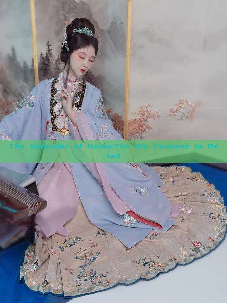 The Splendor of Hanfu:The Qin Costume in Detail The Splendor of Hanfu:The Qin Costume in Detail