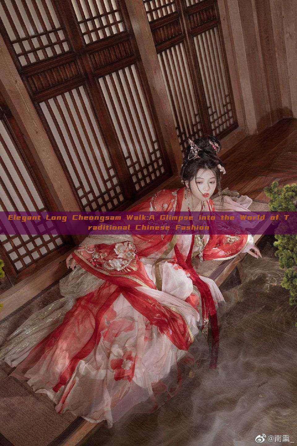 Elegant Long Cheongsam Walk:A Glimpse into the World of Traditional Chinese Fashion Elegant Long Cheongsam Walk:A Glimpse into the World of Traditional Chinese Fashion