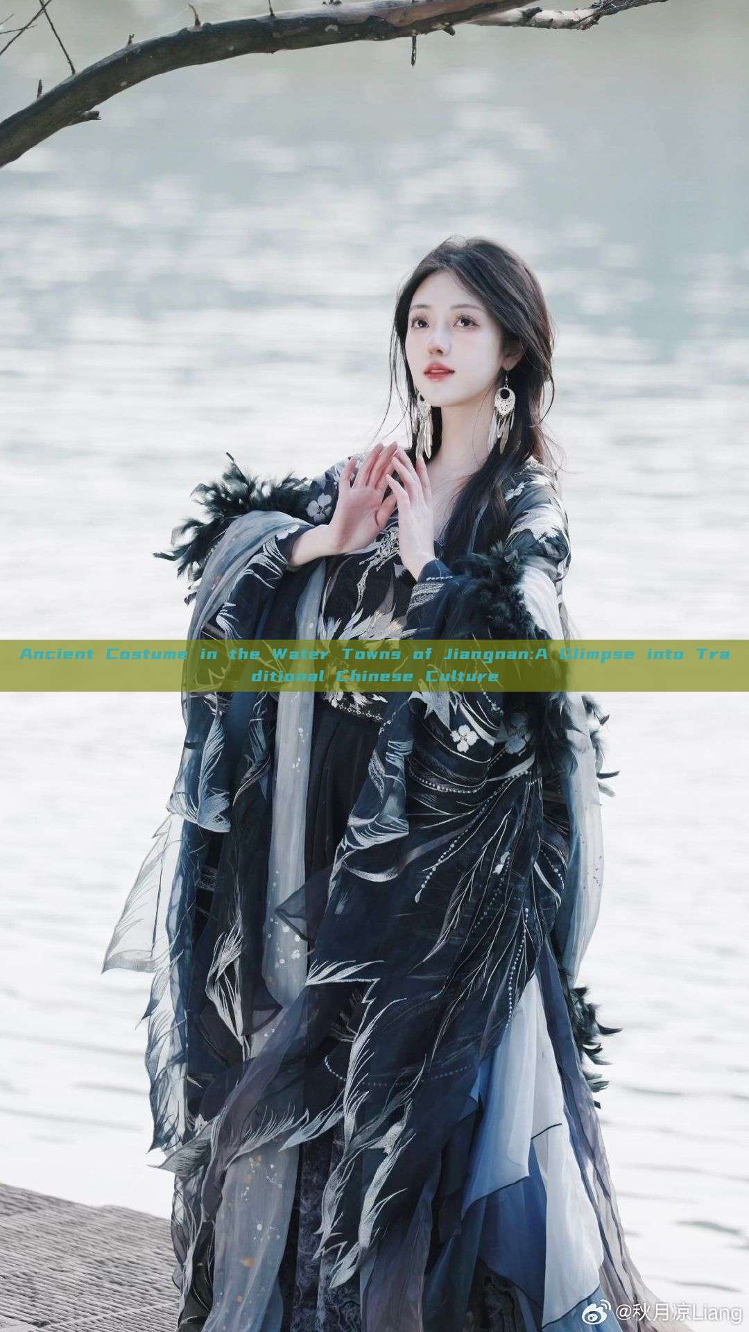 Ancient Costume in the Water Towns of Jiangnan:A Glimpse into Traditional Chinese Culture