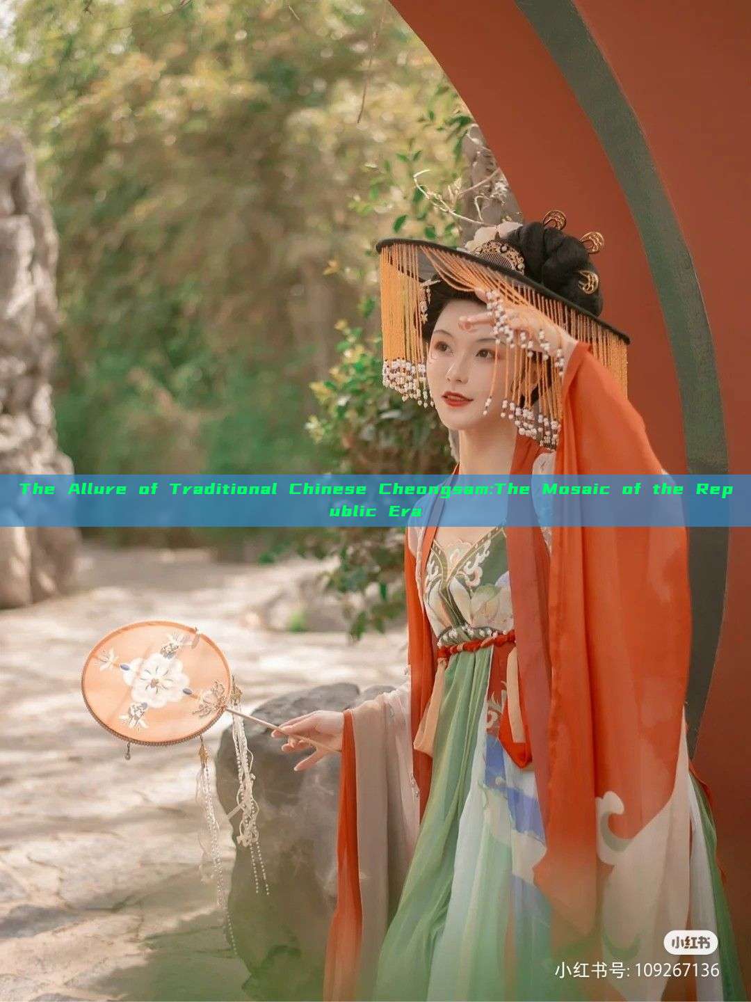 The Allure of Traditional Chinese Cheongsam:The Mosaic of the Republic Era The Allure of Traditional Chinese Cheongsam:The Mosaic of the Republic Era