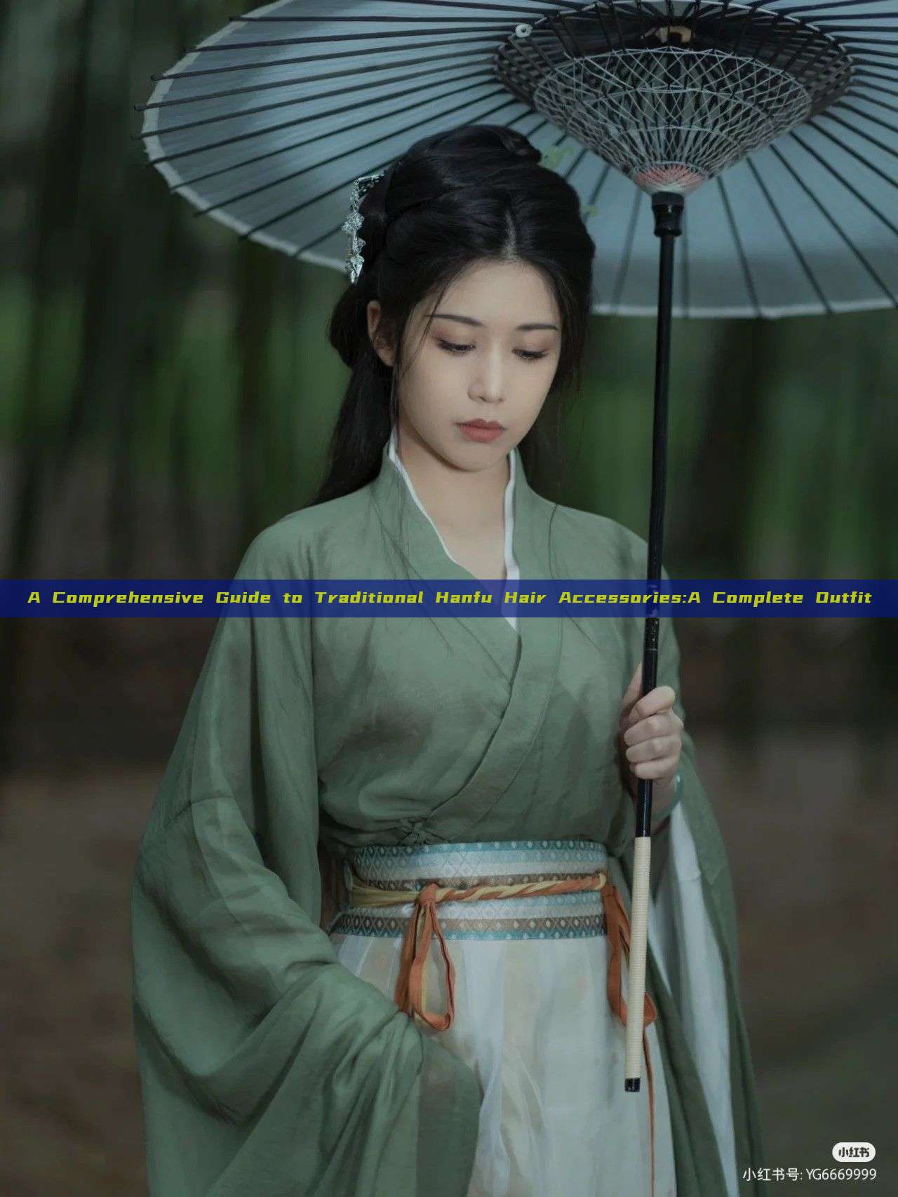A Comprehensive Guide to Traditional Hanfu Hair Accessories:A Complete Outfit A Comprehensive Guide to Traditional Hanfu Hair Accessories:A Complete Outfit