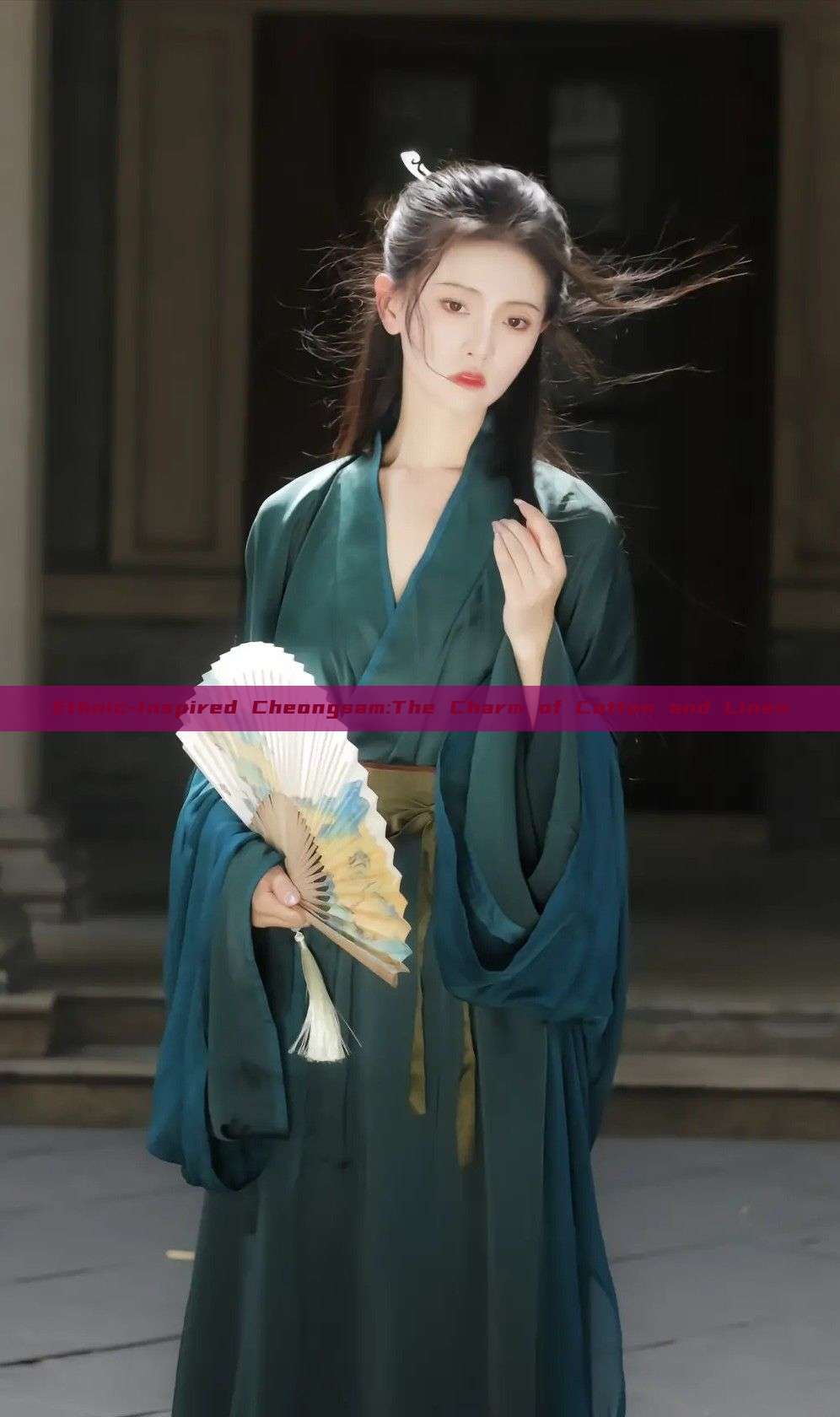 Ethnic-Inspired Cheongsam:The Charm of Cotton and Linen Ethnic-Inspired Cheongsam:The Charm of Cotton and Linen