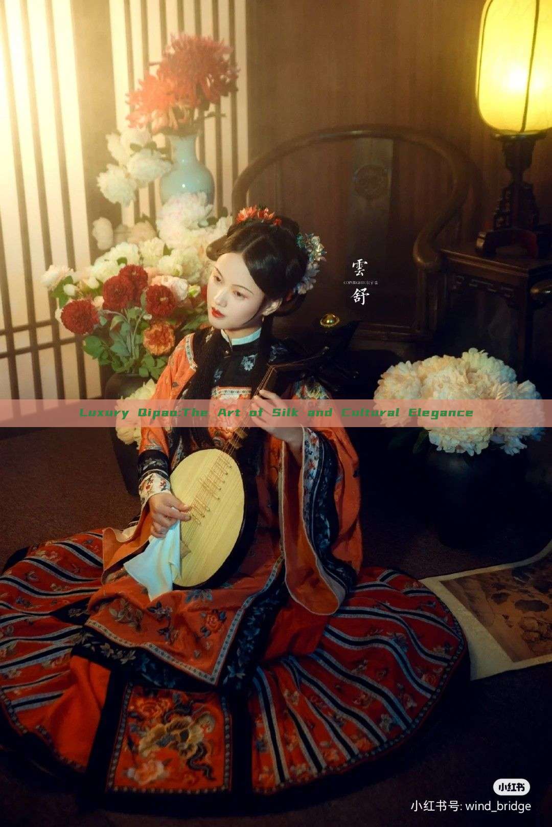 Luxury Qipao:The Art of Silk and Cultural Elegance Luxury Qipao:The Art of Silk and Cultural Elegance
