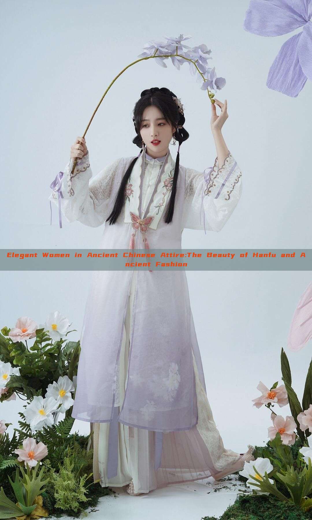 Elegant Women in Ancient Chinese Attire:The Beauty of Hanfu and Ancient Fashion Elegant Women in Ancient Chinese Attire:The Beauty of Hanfu and Ancient Fashion