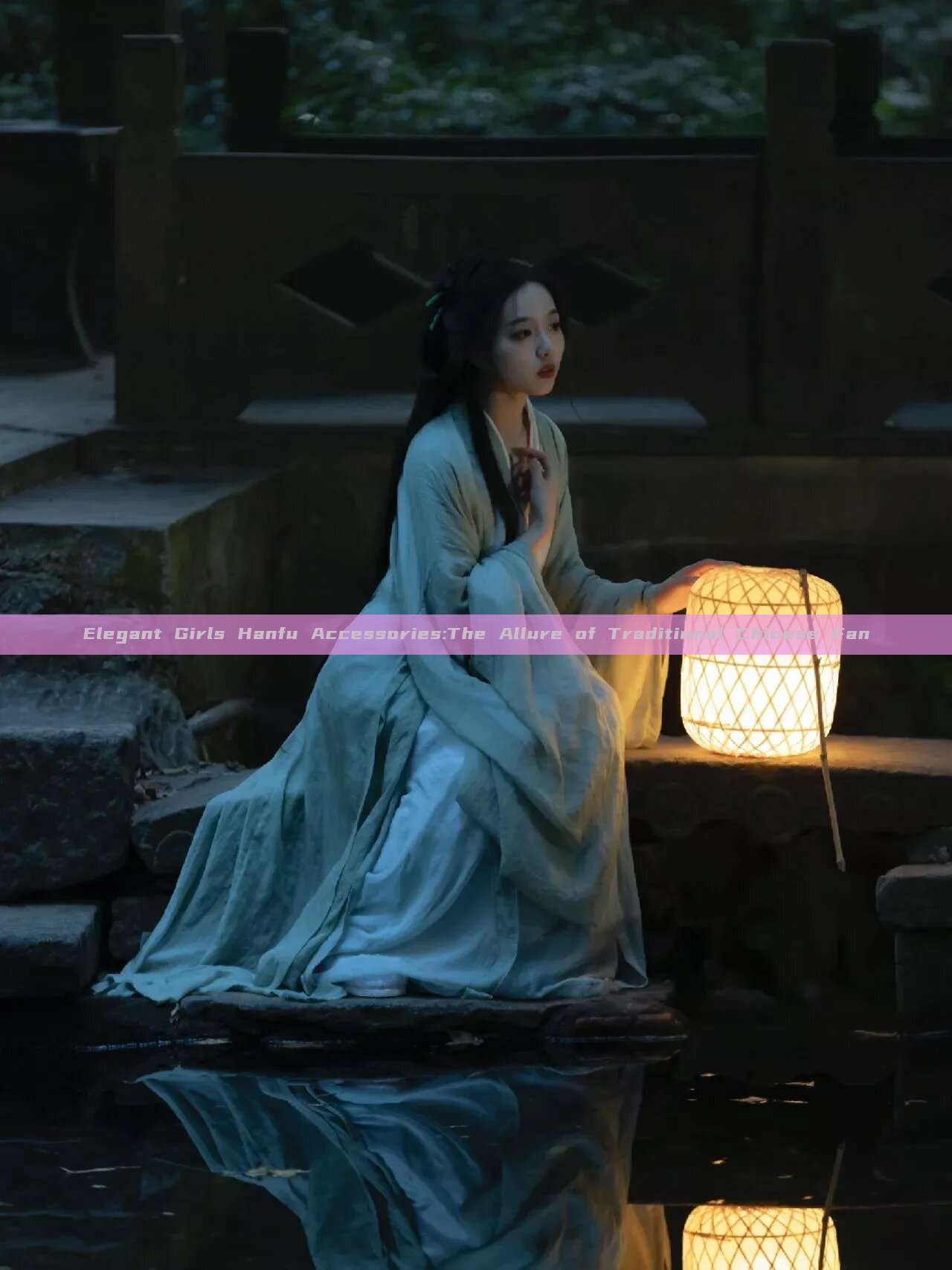 Elegant Girls Hanfu Accessories:The Allure of Traditional Chinese Fan Elegant Girls Hanfu Accessories:The Allure of Traditional Chinese Fan