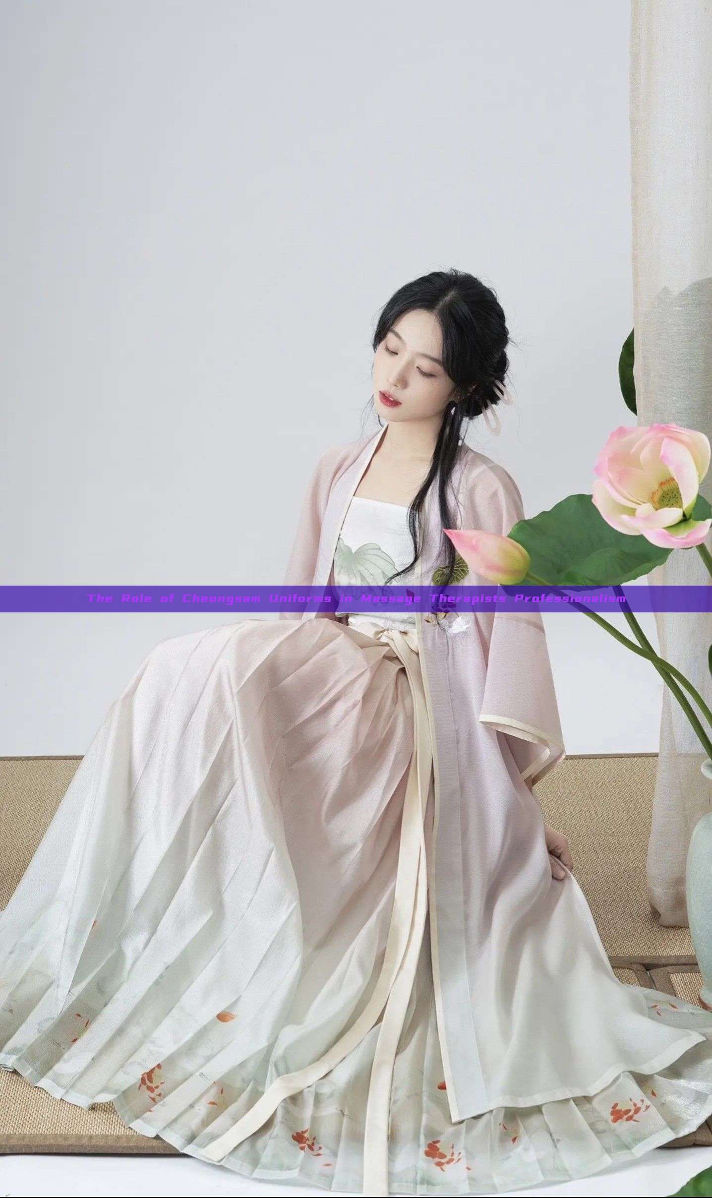 The Role of Cheongsam Uniforms in Massage Therapists Professionalism The Role of Cheongsam Uniforms in Massage Therapists Professionalism
