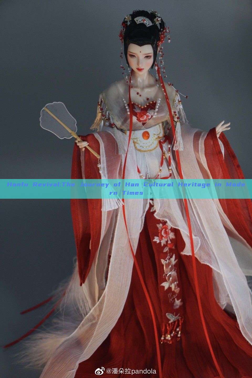 Hanfu Revival:The Journey of Han Cultural Heritage in Modern Times Hanfu Revival:The Journey of Han Cultural Heritage in Modern Times