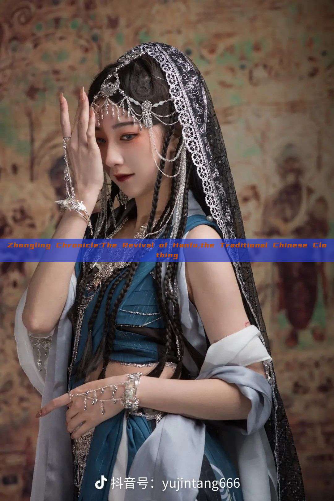Zhongling Chronicle:The Revival of Hanfu,the Traditional Chinese Clothing Zhongling Chronicle:The Revival of Hanfu,the Traditional Chinese Clothing