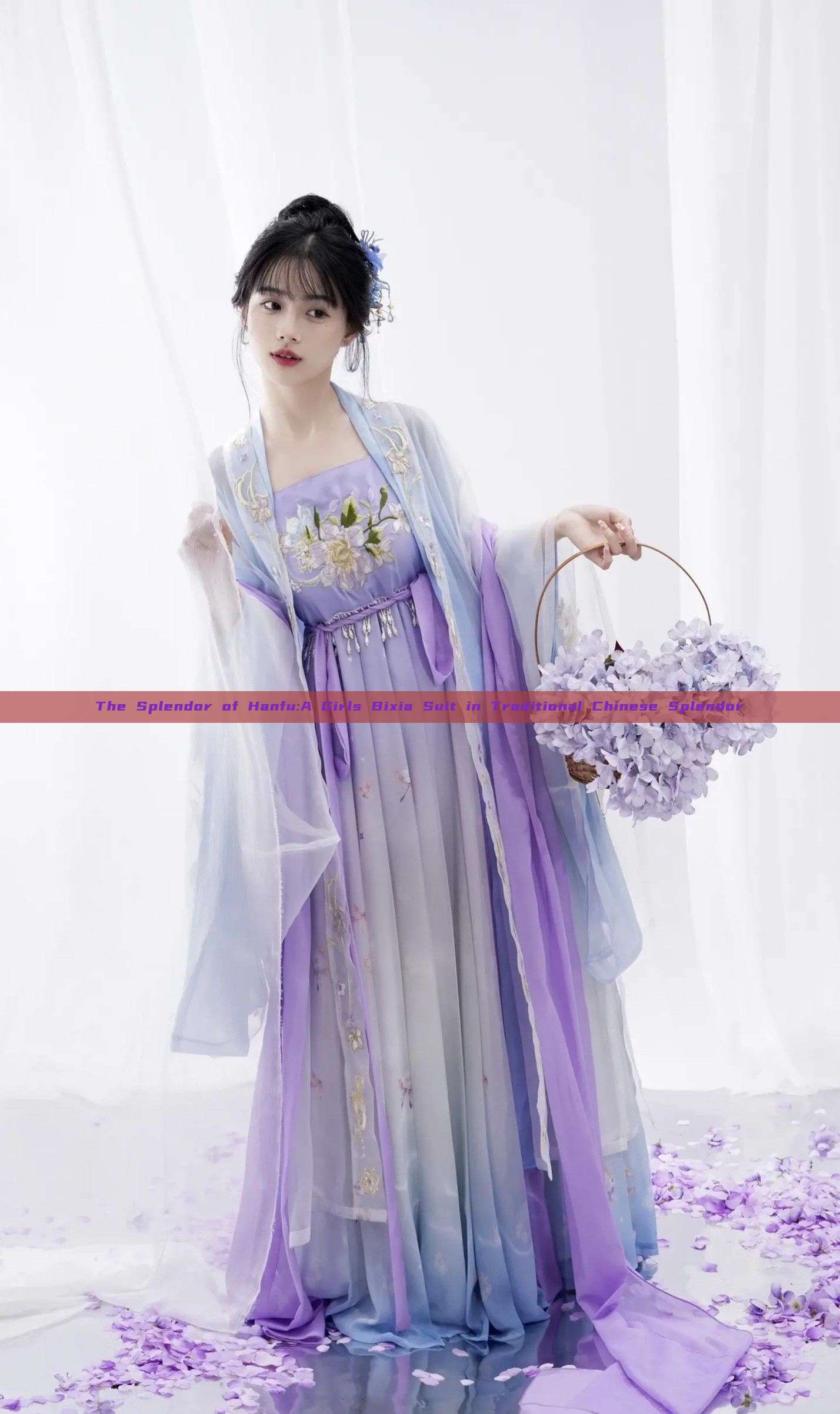 The Splendor of Hanfu:A Girls Bixia Suit in Traditional Chinese Splendor The Splendor of Hanfu:A Girls Bixia Suit in Traditional Chinese Splendor