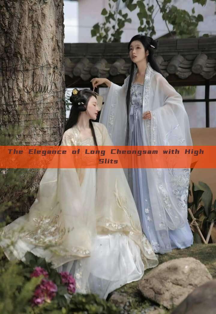 The Elegance of Long Cheongsam with High Slits The Elegance of Long Cheongsam with High Slits