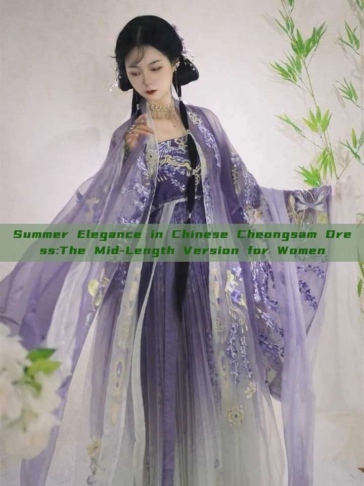 Summer Elegance in Chinese Cheongsam Dress:The Mid-Length Version for Women Summer Elegance in Chinese Cheongsam Dress:The Mid-Length Version for Women