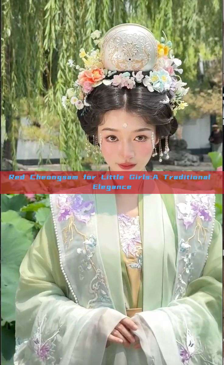Red Cheongsam for Little Girls:A Traditional Elegance Red Cheongsam for Little Girls:A Traditional Elegance