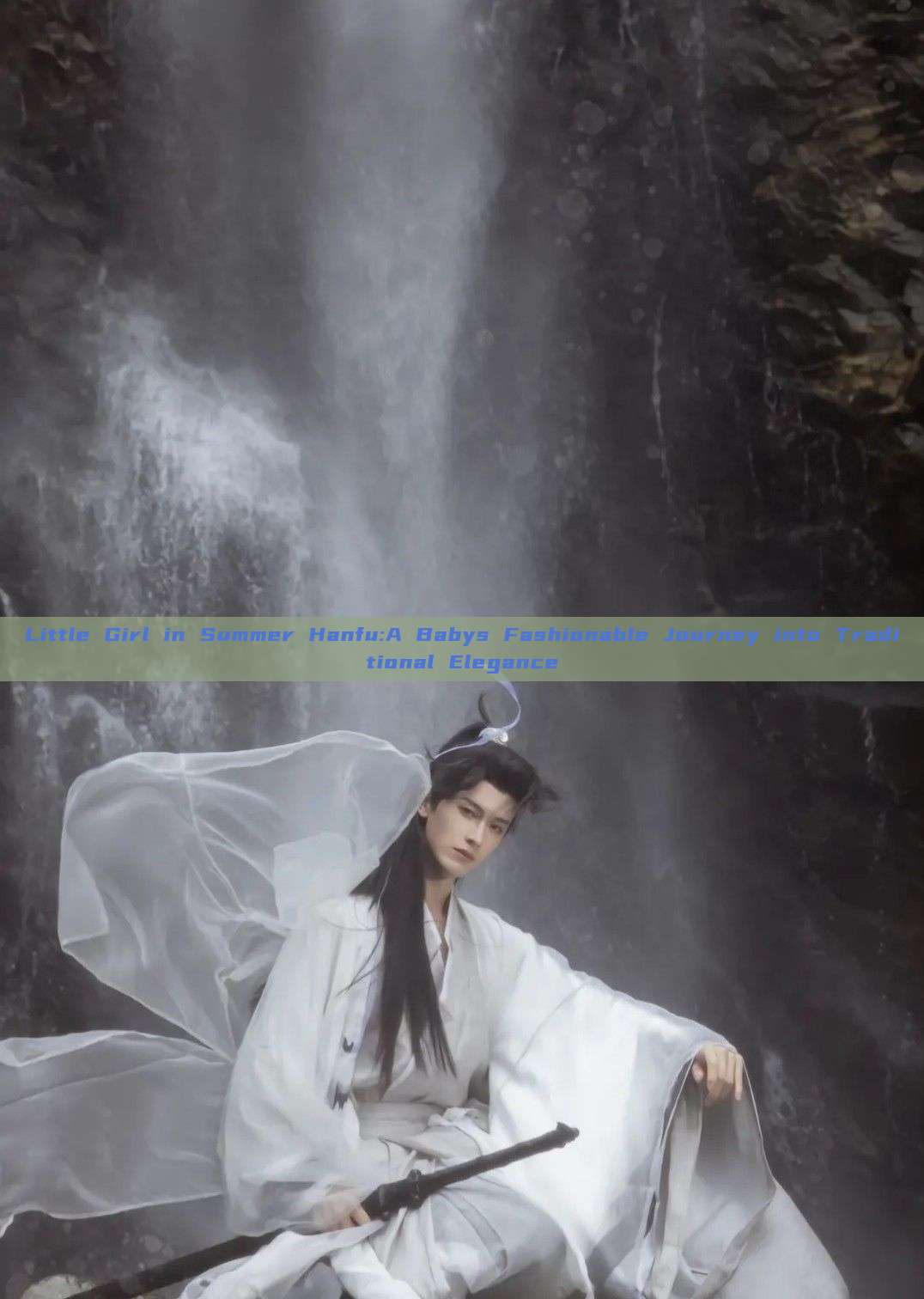 Little Girl in Summer Hanfu:A Babys Fashionable Journey into Traditional Elegance Little Girl in Summer Hanfu:A Babys Fashionable Journey into Traditional Elegance
