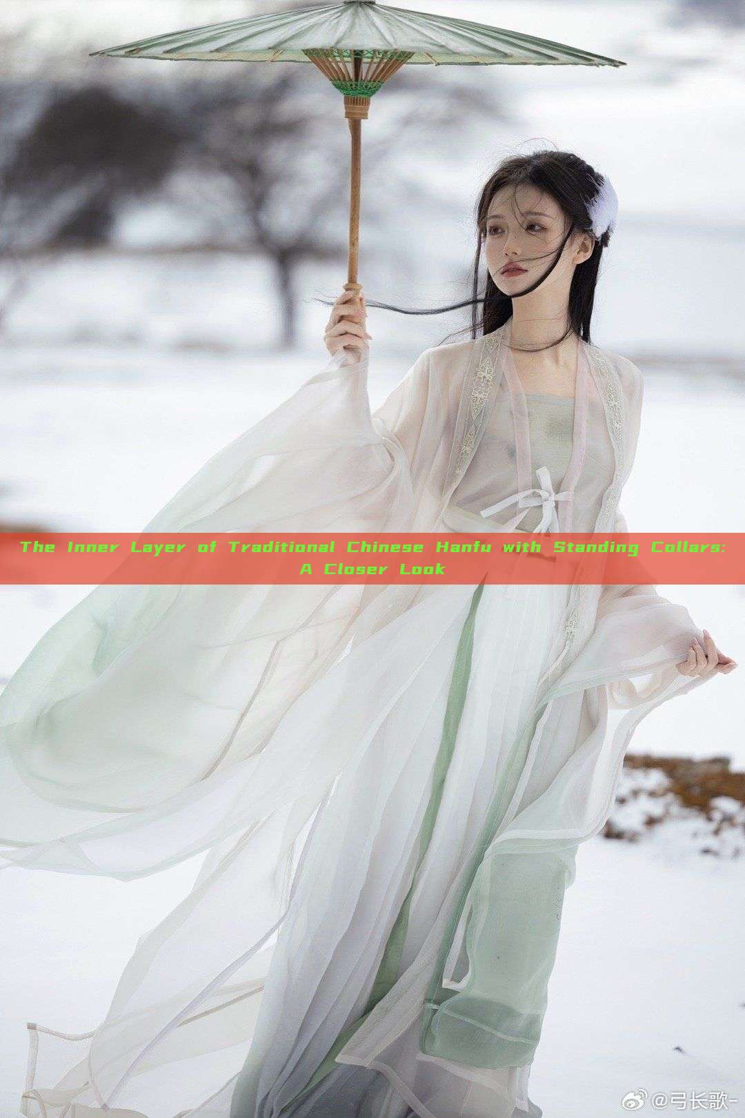 The Inner Layer of Traditional Chinese Hanfu with Standing Collars:A Closer Look The Inner Layer of Traditional Chinese Hanfu with Standing Collars:A Closer Look