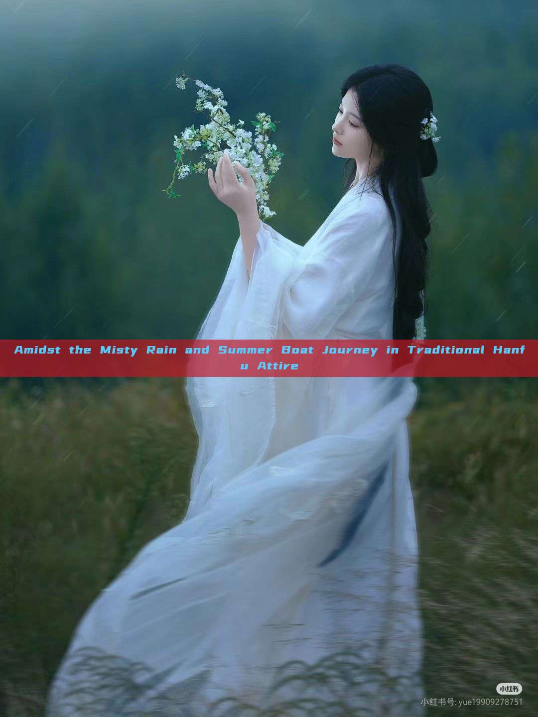 Amidst the Misty Rain and Summer Boat Journey in Traditional Hanfu Attire Amidst the Misty Rain and Summer Boat Journey in Traditional Hanfu Attire