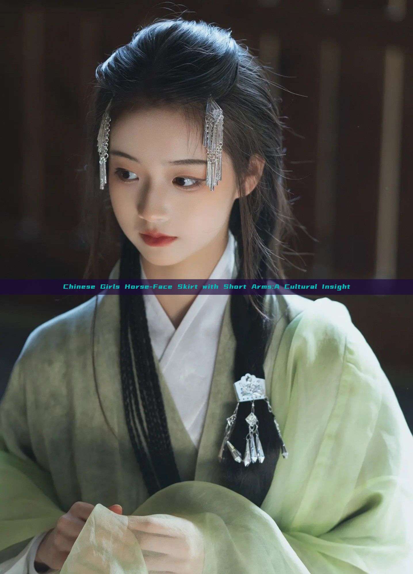 Chinese Girls Horse-Face Skirt with Short Arms:A Cultural Insight Chinese Girls Horse-Face Skirt with Short Arms:A Cultural Insight
