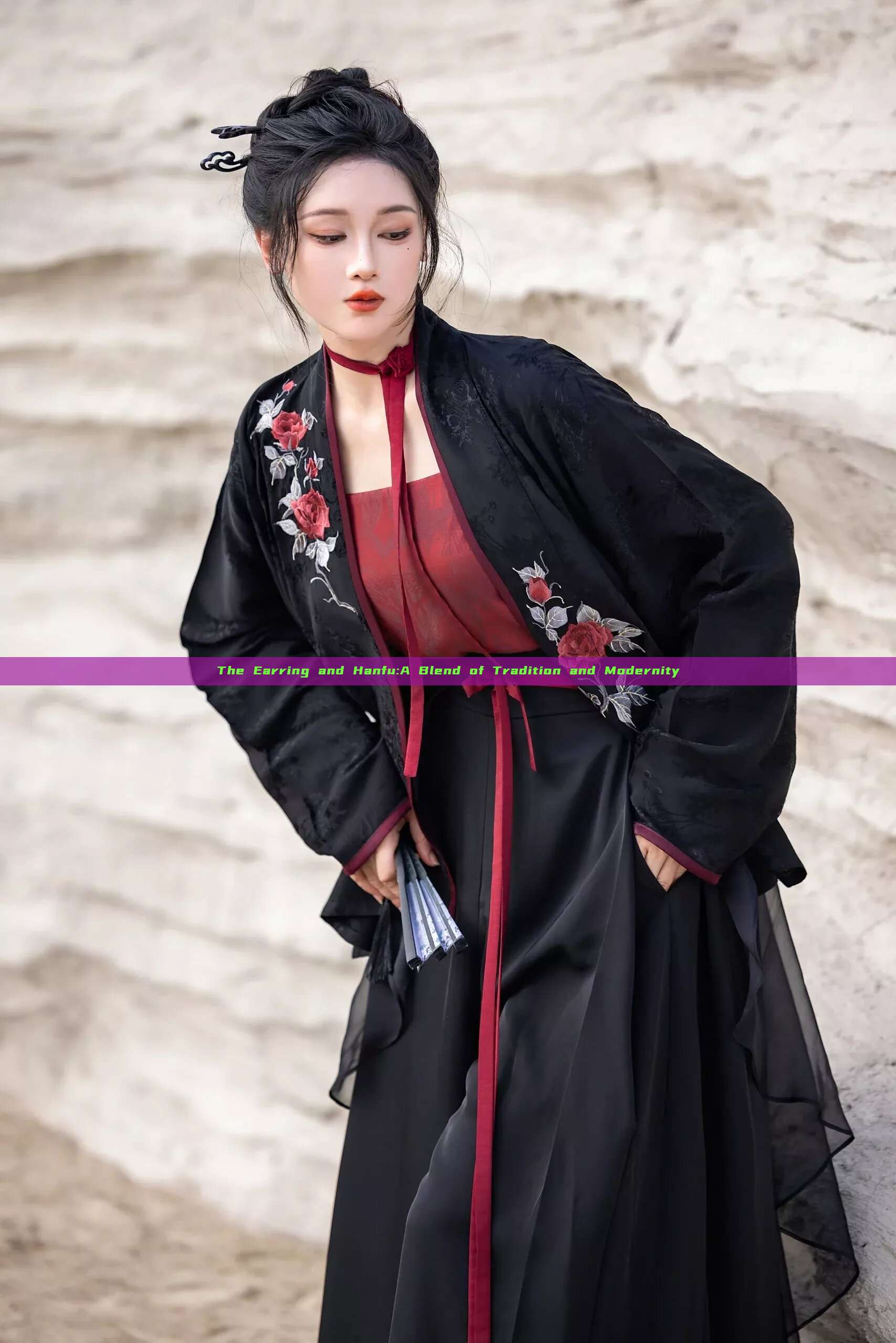The Earring and Hanfu:A Blend of Tradition and Modernity The Earring and Hanfu:A Blend of Tradition and Modernity