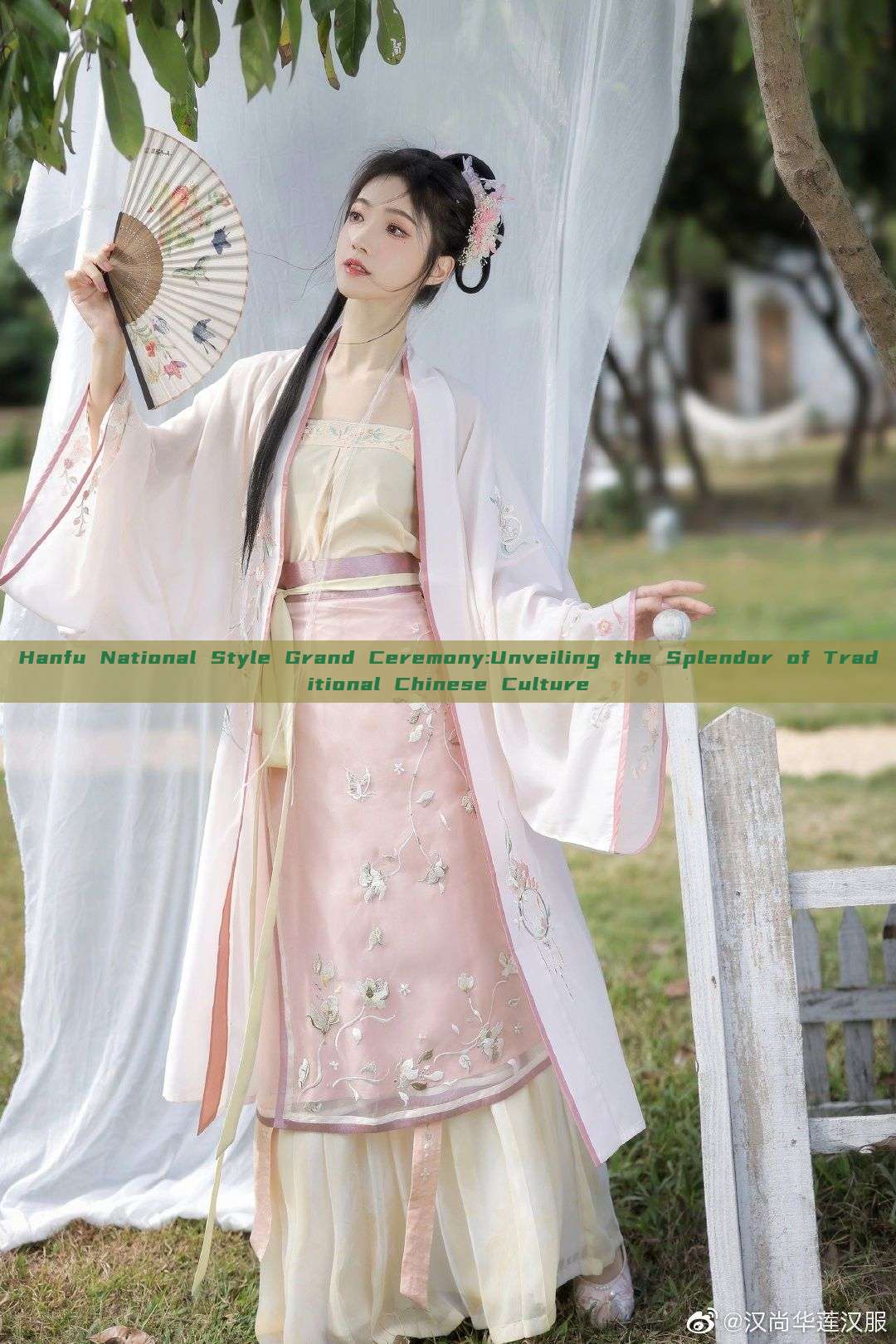 Hanfu National Style Grand Ceremony:Unveiling the Splendor of Traditional Chinese Culture Hanfu National Style Grand Ceremony:Unveiling the Splendor of Traditional Chinese Culture