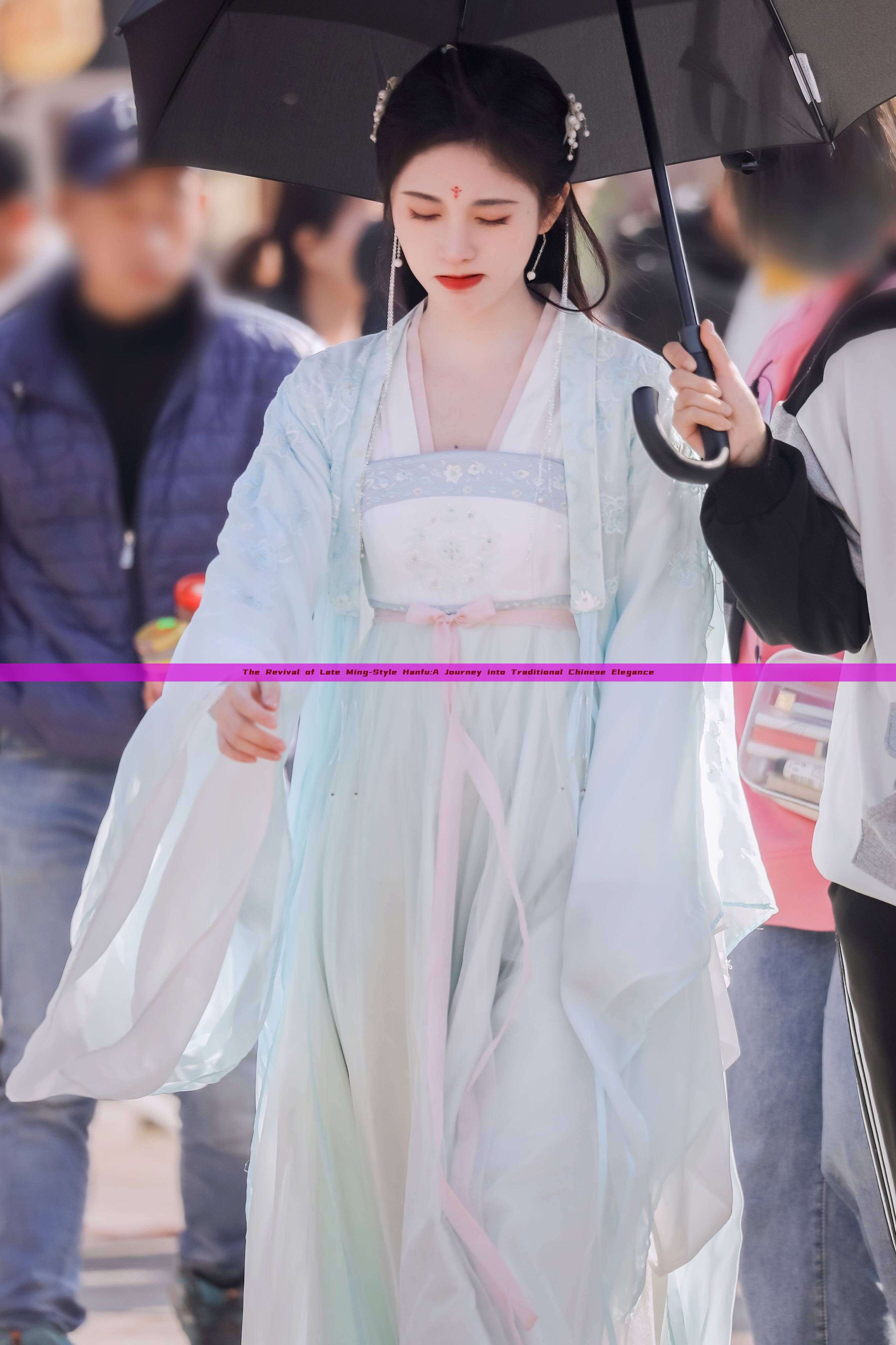 The Revival of Late Ming-Style Hanfu:A Journey into Traditional Chinese Elegance The Revival of Late Ming-Style Hanfu:A Journey into Traditional Chinese Elegance