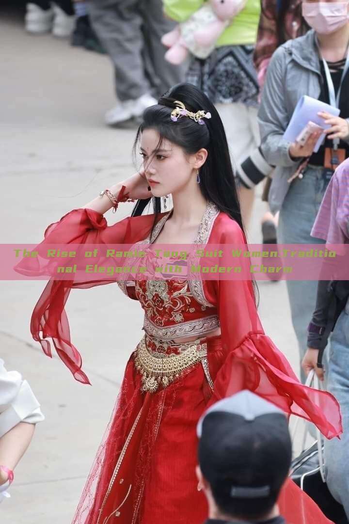 The Rise of Ramie Tang Suit Women:Traditional Elegance with Modern Charm The Rise of Ramie Tang Suit Women:Traditional Elegance with Modern Charm