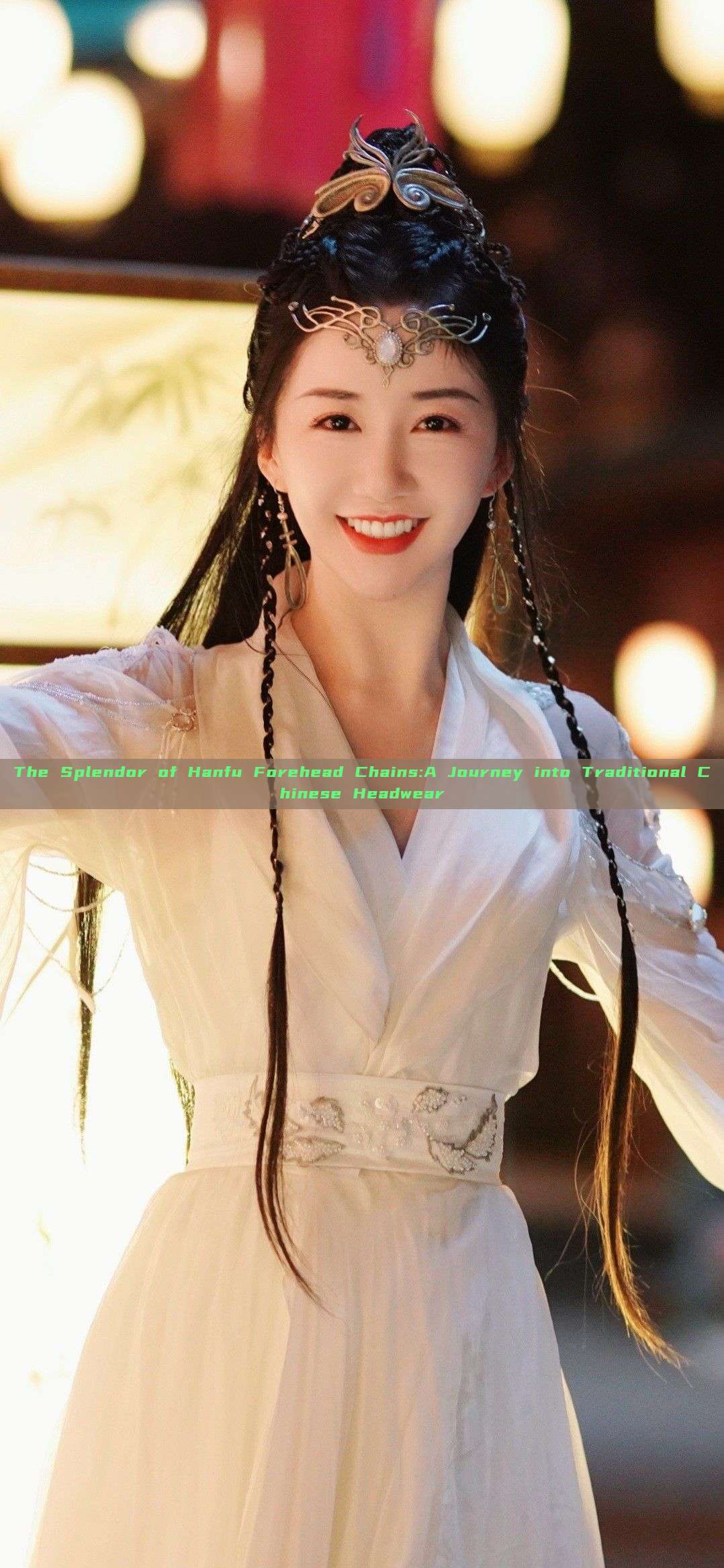 The Splendor of Hanfu Forehead Chains:A Journey into Traditional Chinese Headwear The Splendor of Hanfu Forehead Chains:A Journey into Traditional Chinese Headwear