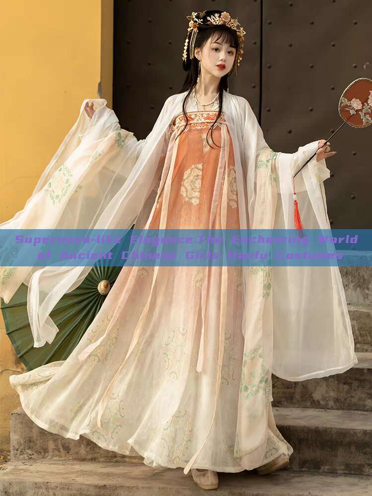 Supernova-like Elegance:The Enchanting World of Ancient Chinese Girls Hanfu Costumes Supernova-like Elegance:The Enchanting World of Ancient Chinese Girls Hanfu Costumes