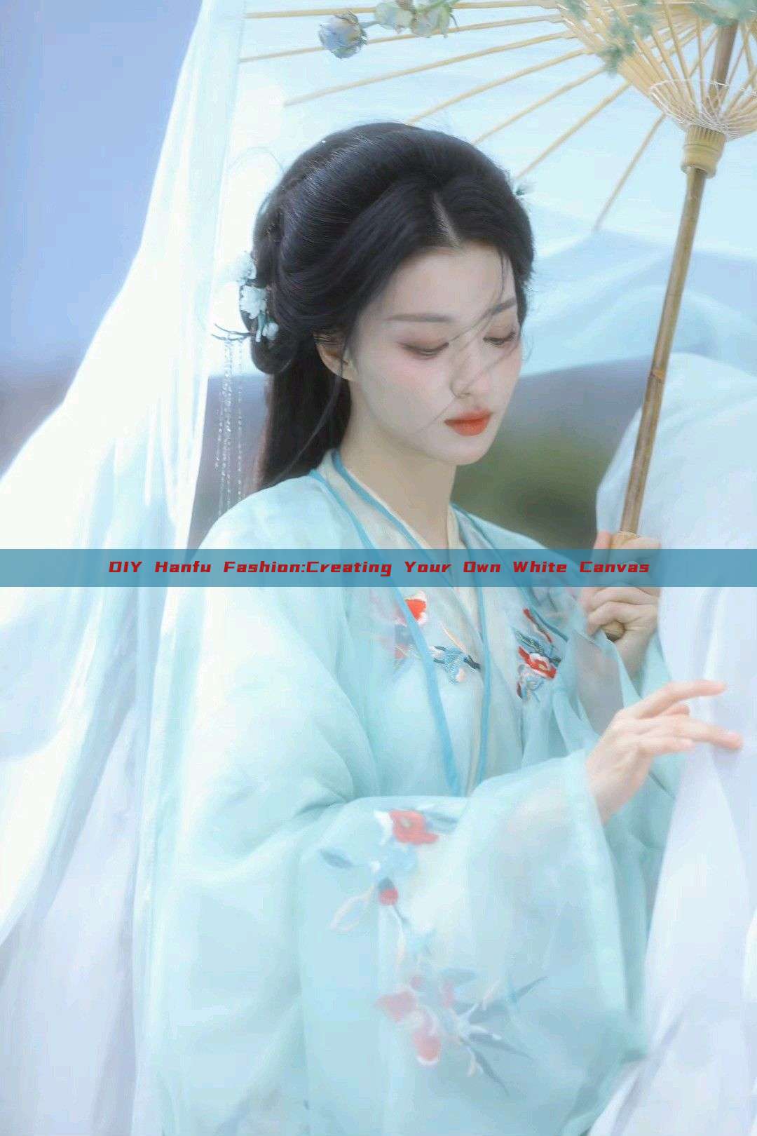 DIY Hanfu Fashion:Creating Your Own White Canvas DIY Hanfu Fashion:Creating Your Own White Canvas