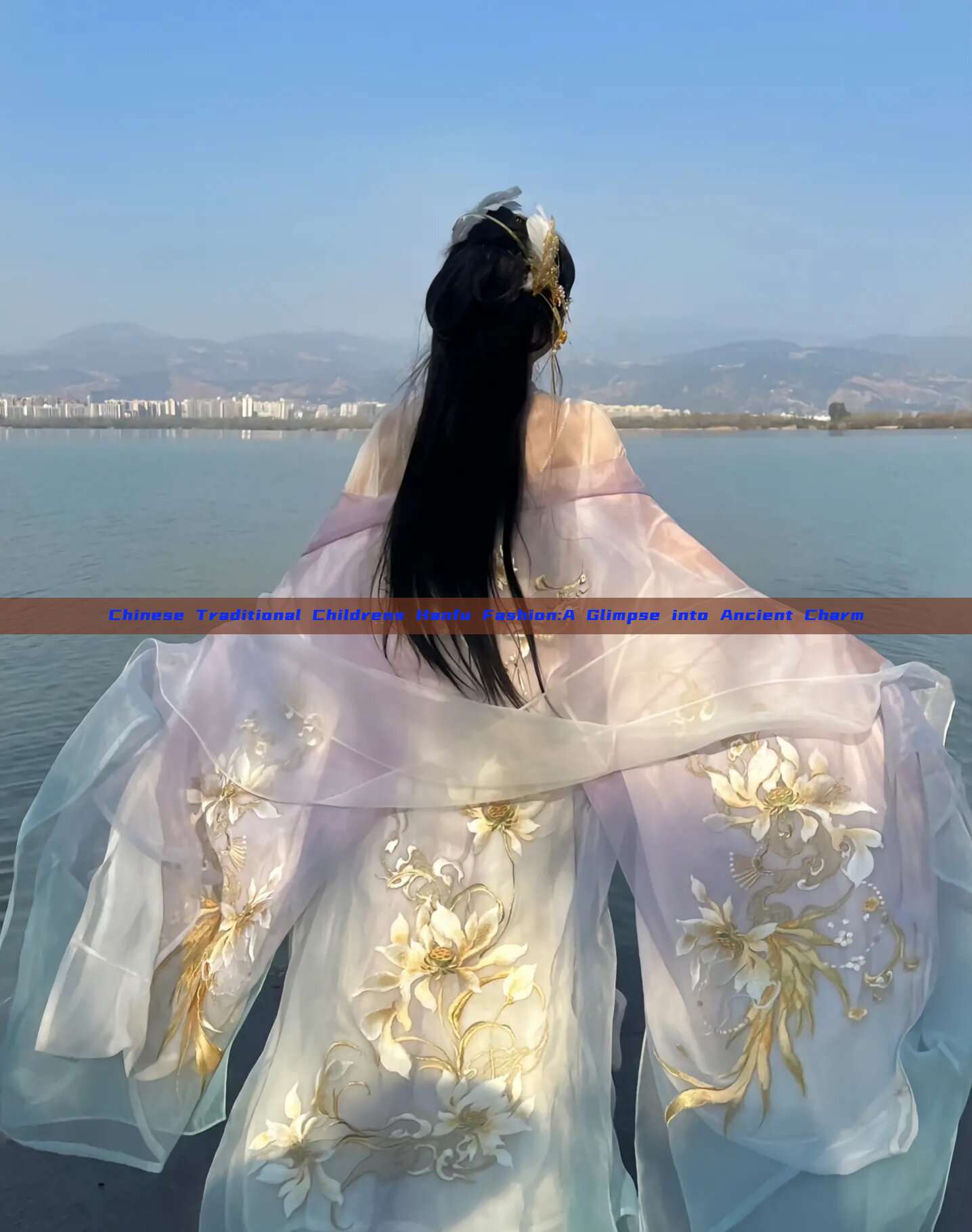 Chinese Traditional Childrens Hanfu Fashion:A Glimpse into Ancient Charm Chinese Traditional Childrens Hanfu Fashion:A Glimpse into Ancient Charm