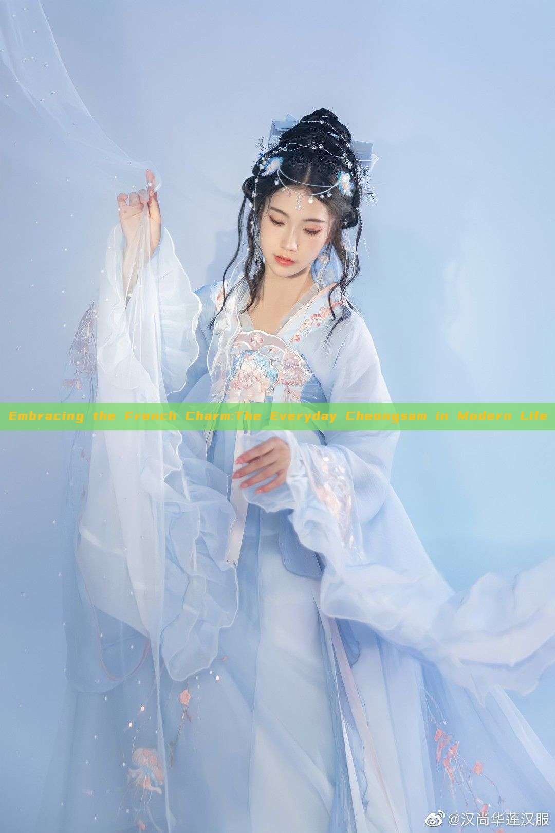 Embracing the French Charm:The Everyday Cheongsam in Modern Life Embracing the French Charm:The Everyday Cheongsam in Modern Life