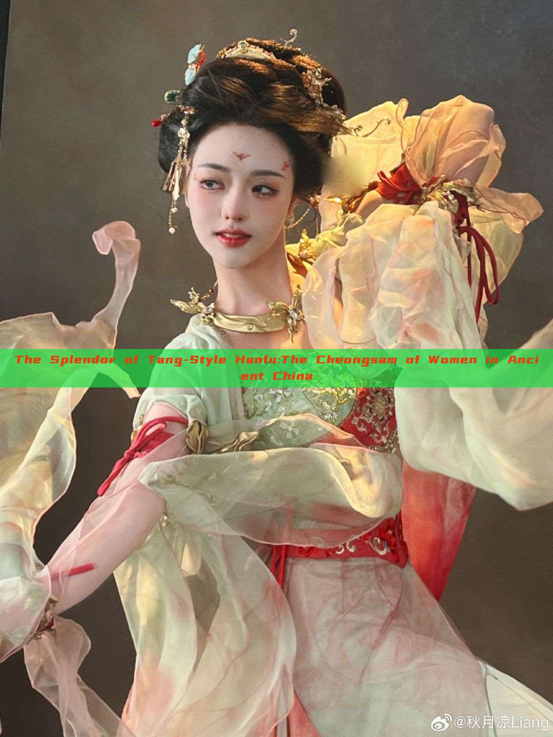 The Splendor of Tang-Style Hanfu:The Cheongsam of Women in Ancient China The Splendor of Tang-Style Hanfu:The Cheongsam of Women in Ancient China