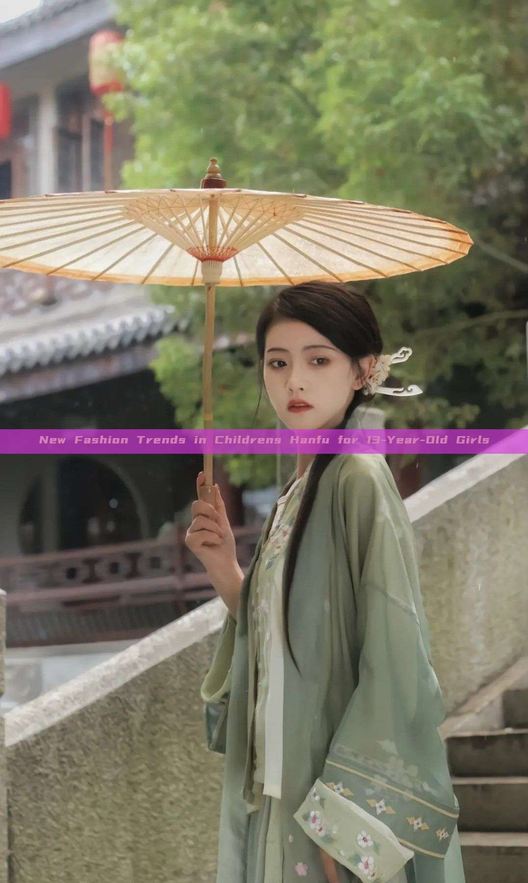New Fashion Trends in Childrens Hanfu for 13-Year-Old Girls New Fashion Trends in Childrens Hanfu for 13-Year-Old Girls