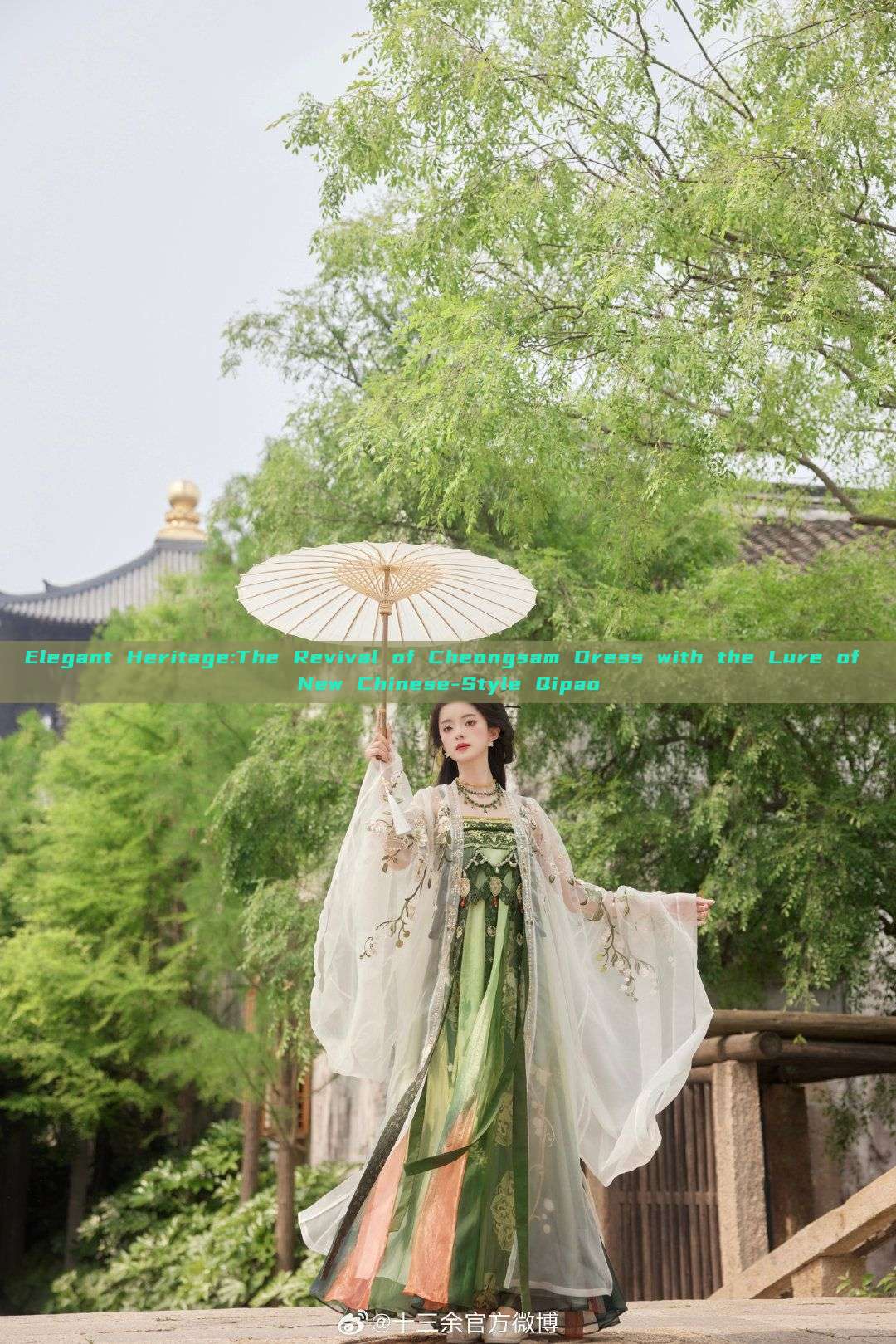 Elegant Heritage:The Revival of Cheongsam Dress with the Lure of New Chinese-Style Qipao Elegant Heritage:The Revival of Cheongsam Dress with the Lure of New Chinese-Style Qipao