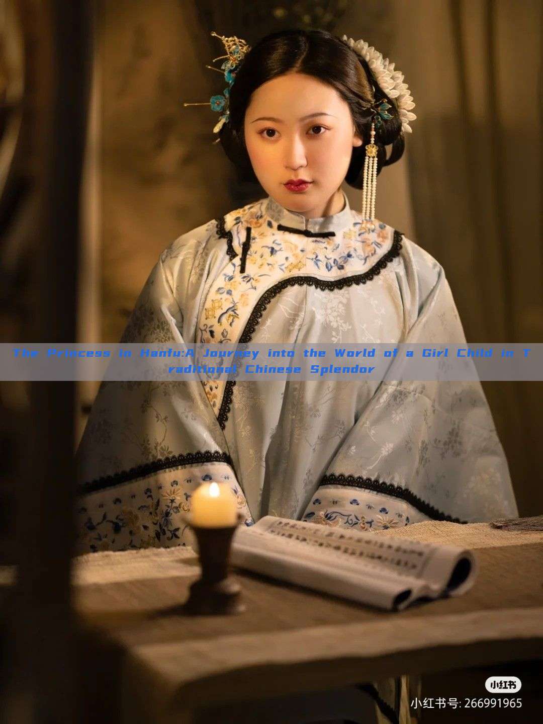 The Princess in Hanfu:A Journey into the World of a Girl Child in Traditional Chinese Splendor