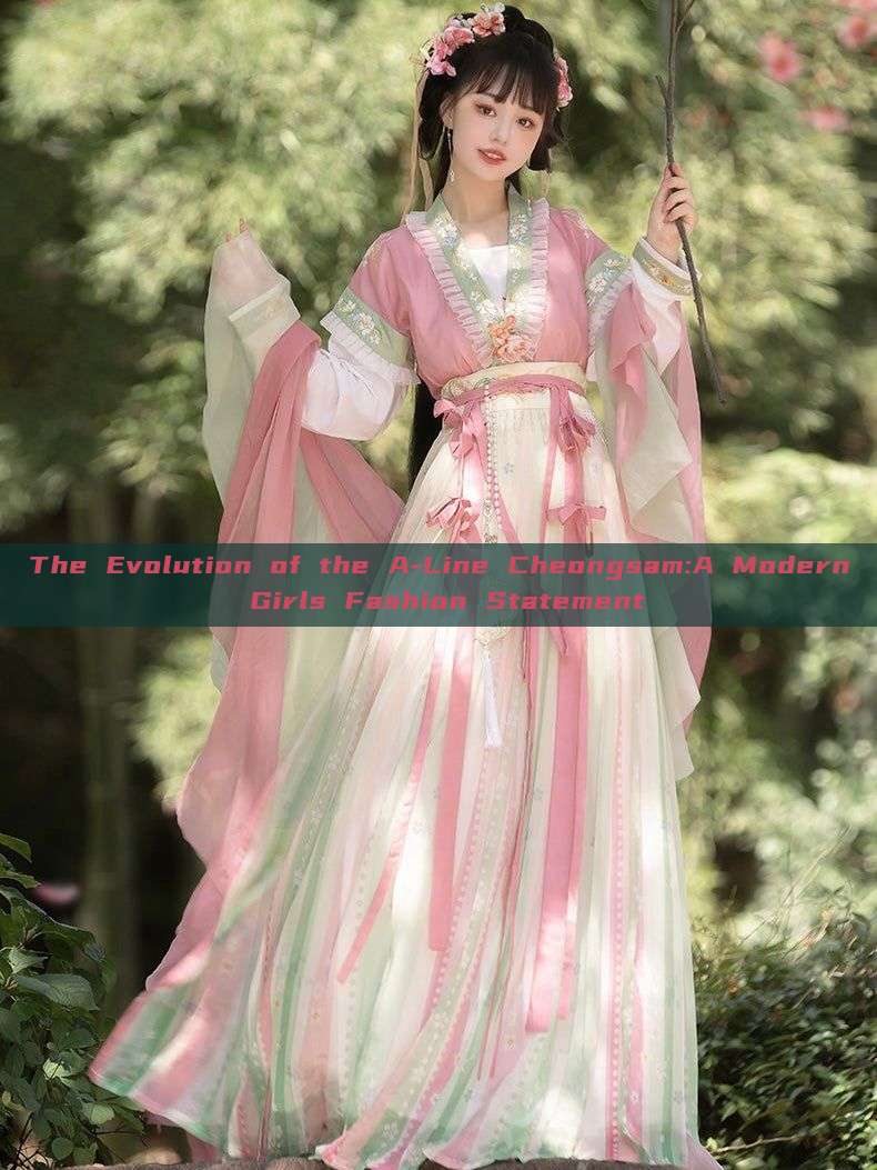 The Evolution of the A-Line Cheongsam:A Modern Girls Fashion Statement The Evolution of the A-Line Cheongsam:A Modern Girls Fashion Statement