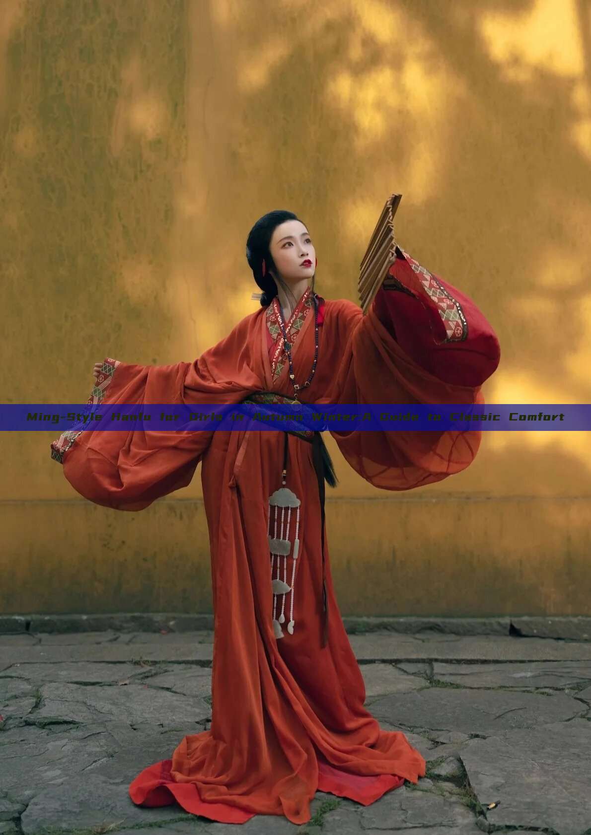 Ming-Style Hanfu for Girls in Autumn Winter:A Guide to Classic Comfort Ming-Style Hanfu for Girls in Autumn Winter:A Guide to Classic Comfort