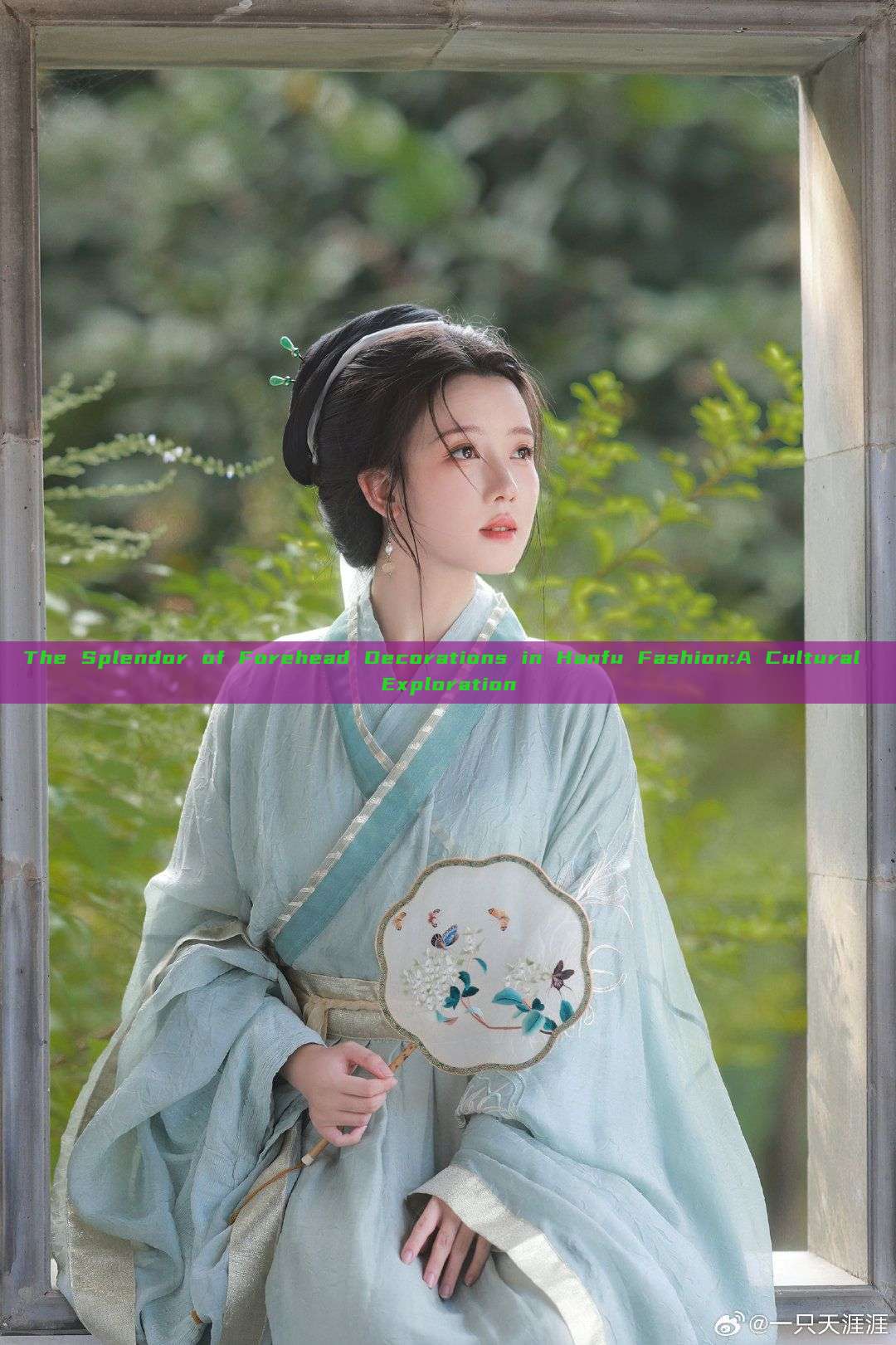 The Splendor of Forehead Decorations in Hanfu Fashion:A Cultural Exploration The Splendor of Forehead Decorations in Hanfu Fashion:A Cultural Exploration