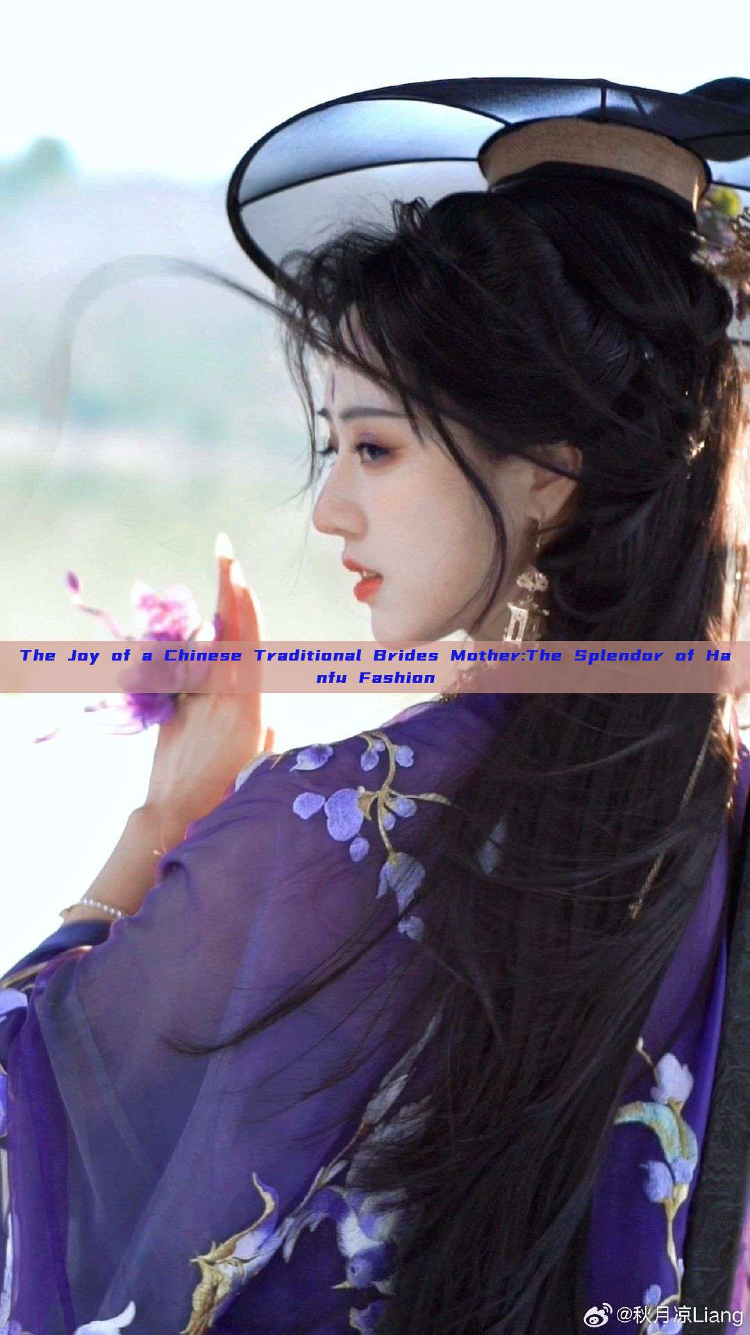 The Joy of a Chinese Traditional Brides Mother:The Splendor of Hanfu Fashion The Joy of a Chinese Traditional Brides Mother:The Splendor of Hanfu Fashion