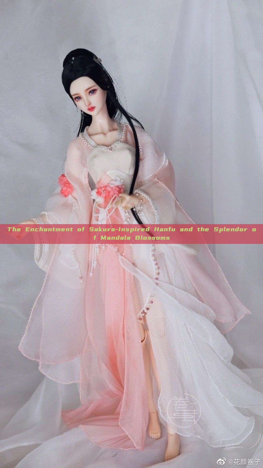 The Enchantment of Sakura-Inspired Hanfu and the Splendor of Mandala Blossoms The Enchantment of Sakura-Inspired Hanfu and the Splendor of Mandala Blossoms