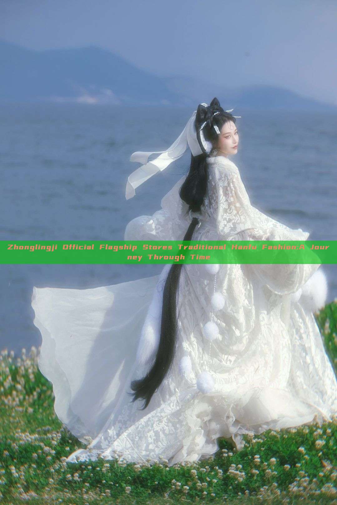 Zhonglingji Official Flagship Stores Traditional Hanfu Fashion:A Journey Through Time Zhonglingji Official Flagship Stores Traditional Hanfu Fashion:A Journey Through Time