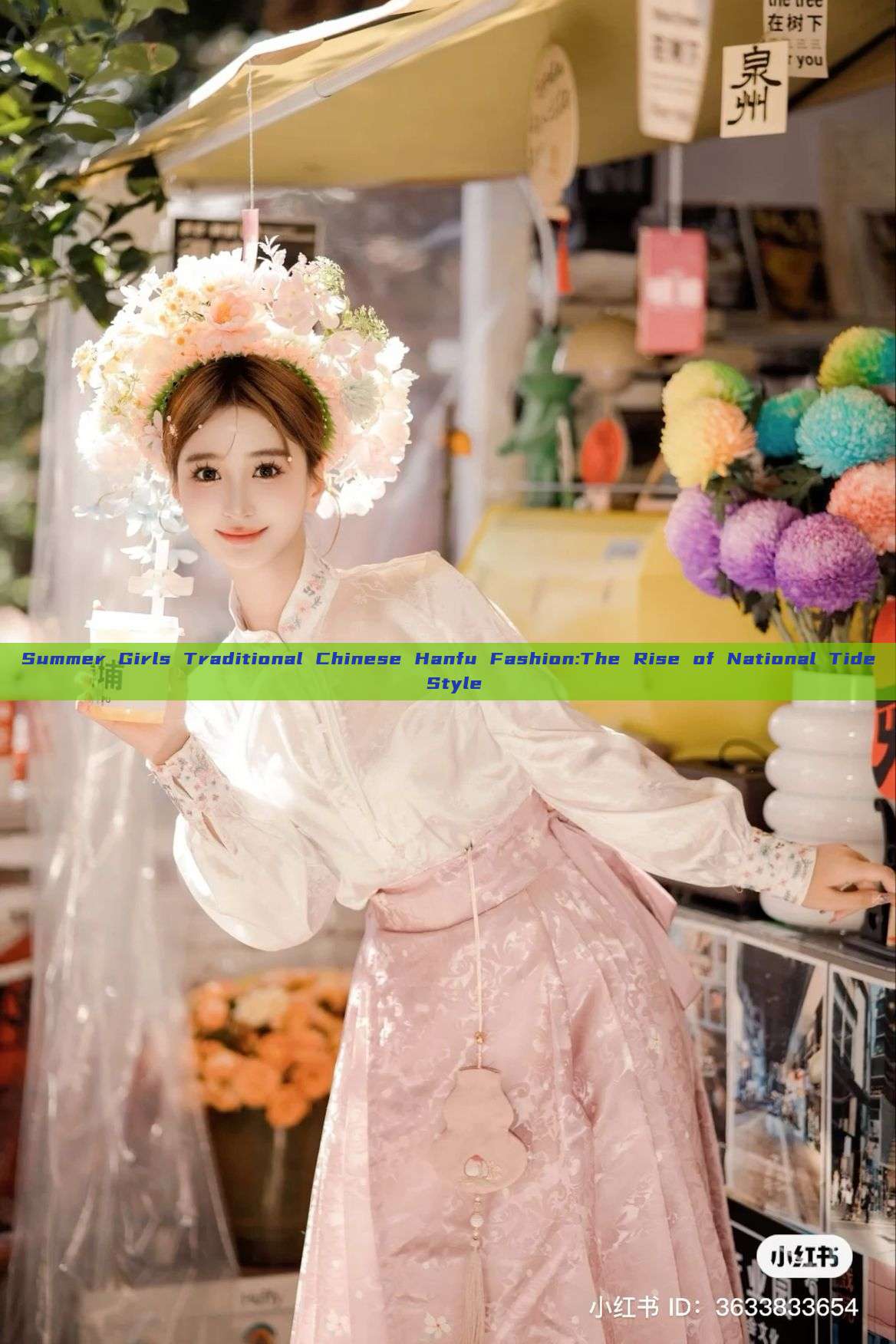 Summer Girls Traditional Chinese Hanfu Fashion:The Rise of National Tide Style Summer Girls Traditional Chinese Hanfu Fashion:The Rise of National Tide Style