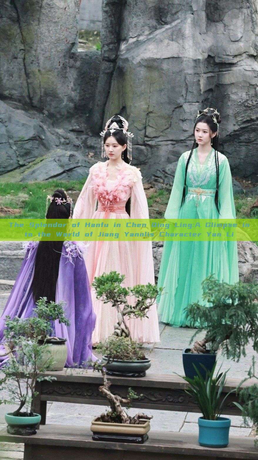 The Splendor of Hanfu in Chen Qing Ling:A Glimpse into the World of Jiang Yannlis Character Yan Li The Splendor of Hanfu in Chen Qing Ling:A Glimpse into the World of Jiang Yannlis Character Yan Li