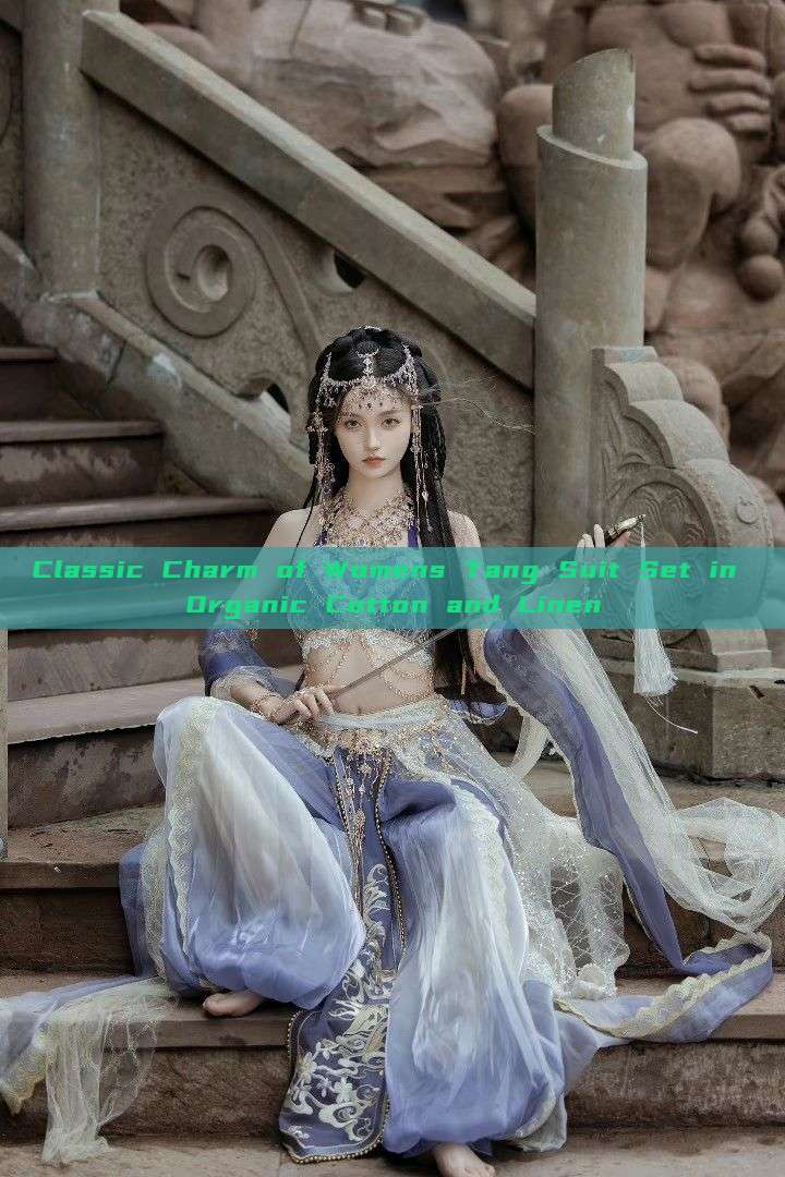 Classic Charm of Womens Tang Suit Set in Organic Cotton and Linen Classic Charm of Womens Tang Suit Set in Organic Cotton and Linen