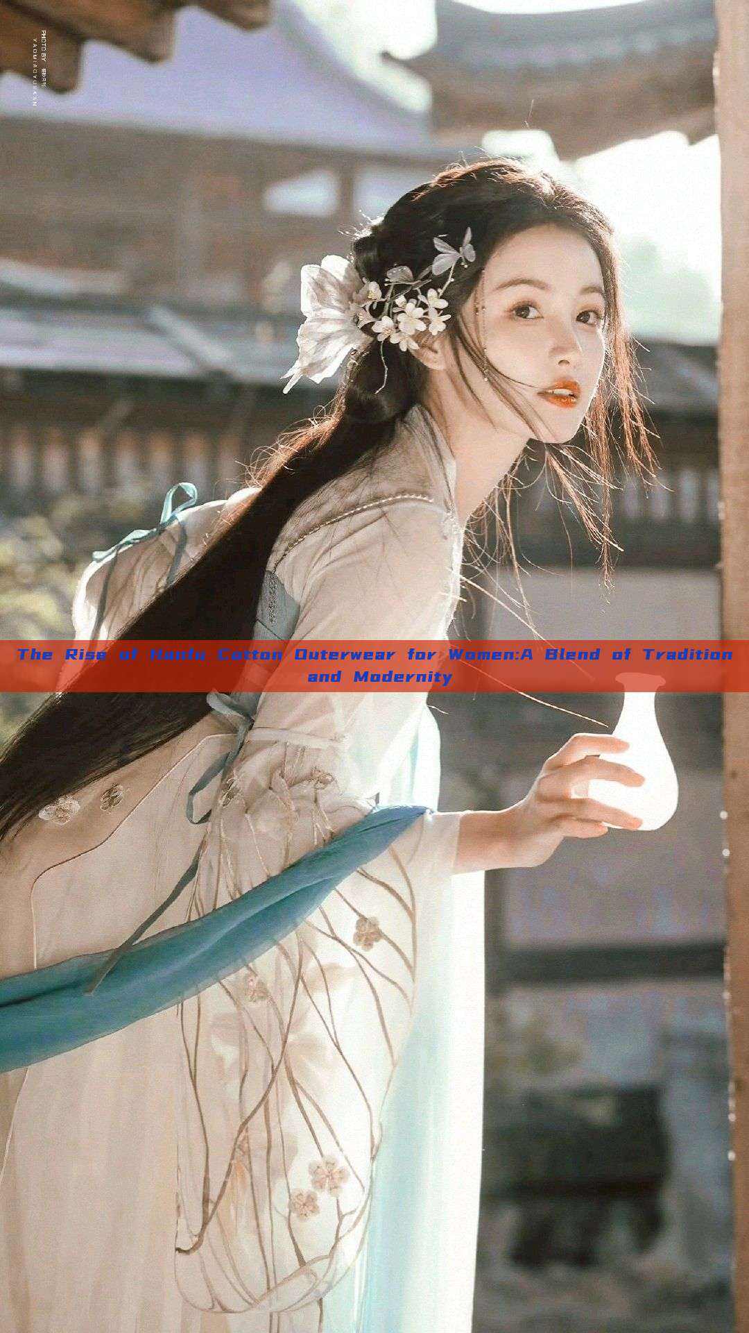 The Rise of Hanfu Cotton Outerwear for Women:A Blend of Tradition and Modernity The Rise of Hanfu Cotton Outerwear for Women:A Blend of Tradition and Modernity
