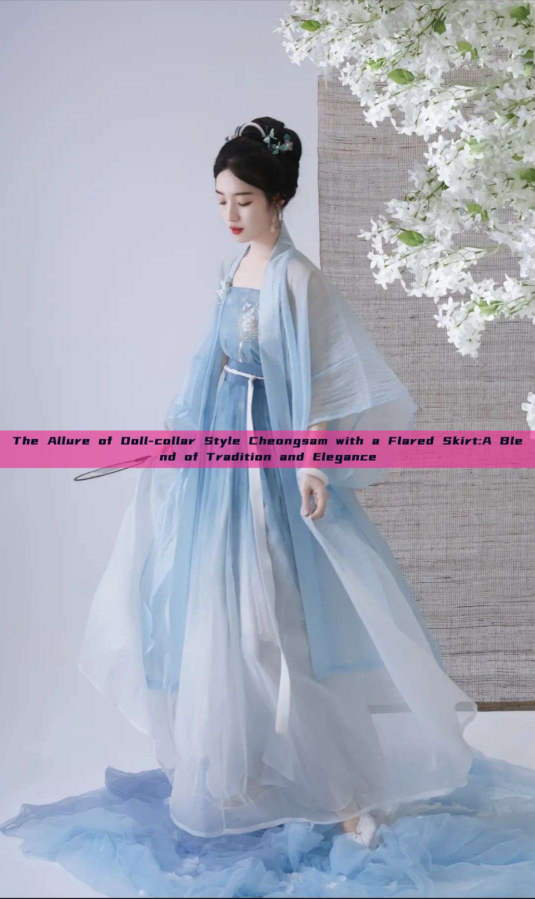The Allure of Doll-collar Style Cheongsam with a Flared Skirt:A Blend of Tradition and Elegance The Allure of Doll-collar Style Cheongsam with a Flared Skirt:A Blend of Tradition and Elegance