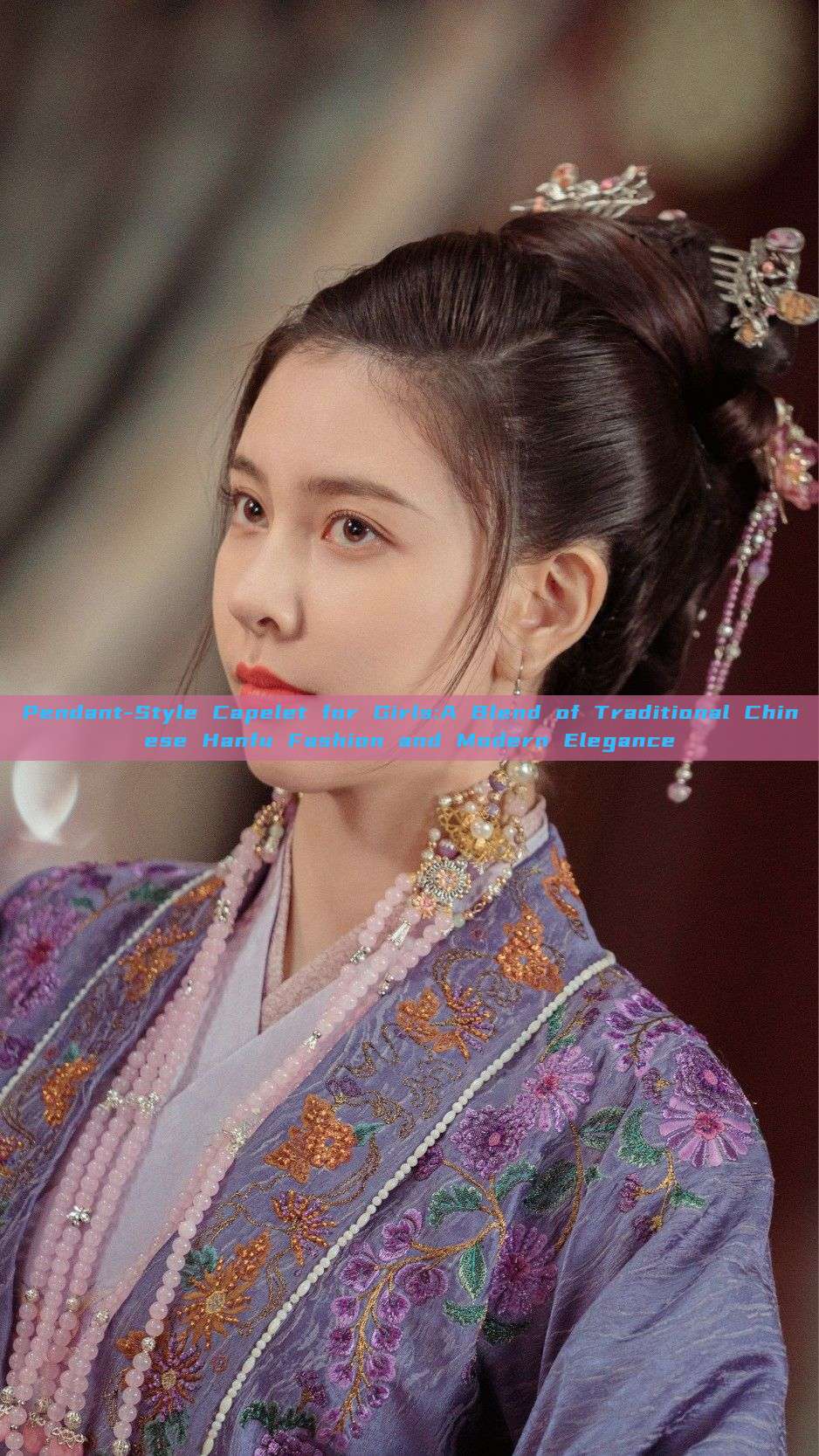 Pendant-Style Capelet for Girls:A Blend of Traditional Chinese Hanfu Fashion and Modern Elegance Pendant-Style Capelet for Girls:A Blend of Traditional Chinese Hanfu Fashion and Modern Elegance