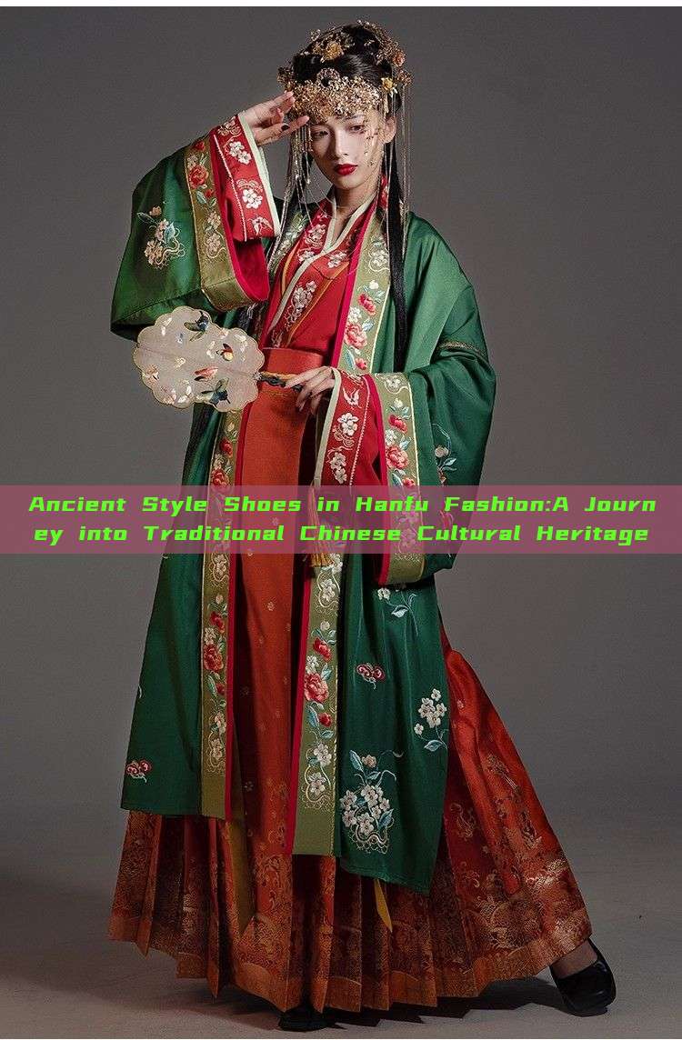 Ancient Style Shoes in Hanfu Fashion:A Journey into Traditional Chinese Cultural Heritage Ancient Style Shoes in Hanfu Fashion:A Journey into Traditional Chinese Cultural Heritage