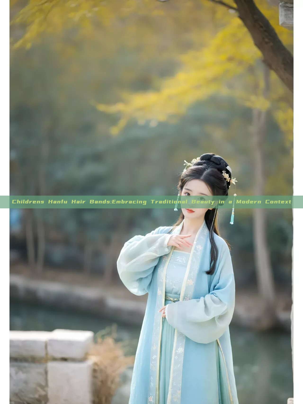 Childrens Hanfu Hair Bands:Embracing Traditional Beauty in a Modern Context Childrens Hanfu Hair Bands:Embracing Traditional Beauty in a Modern Context