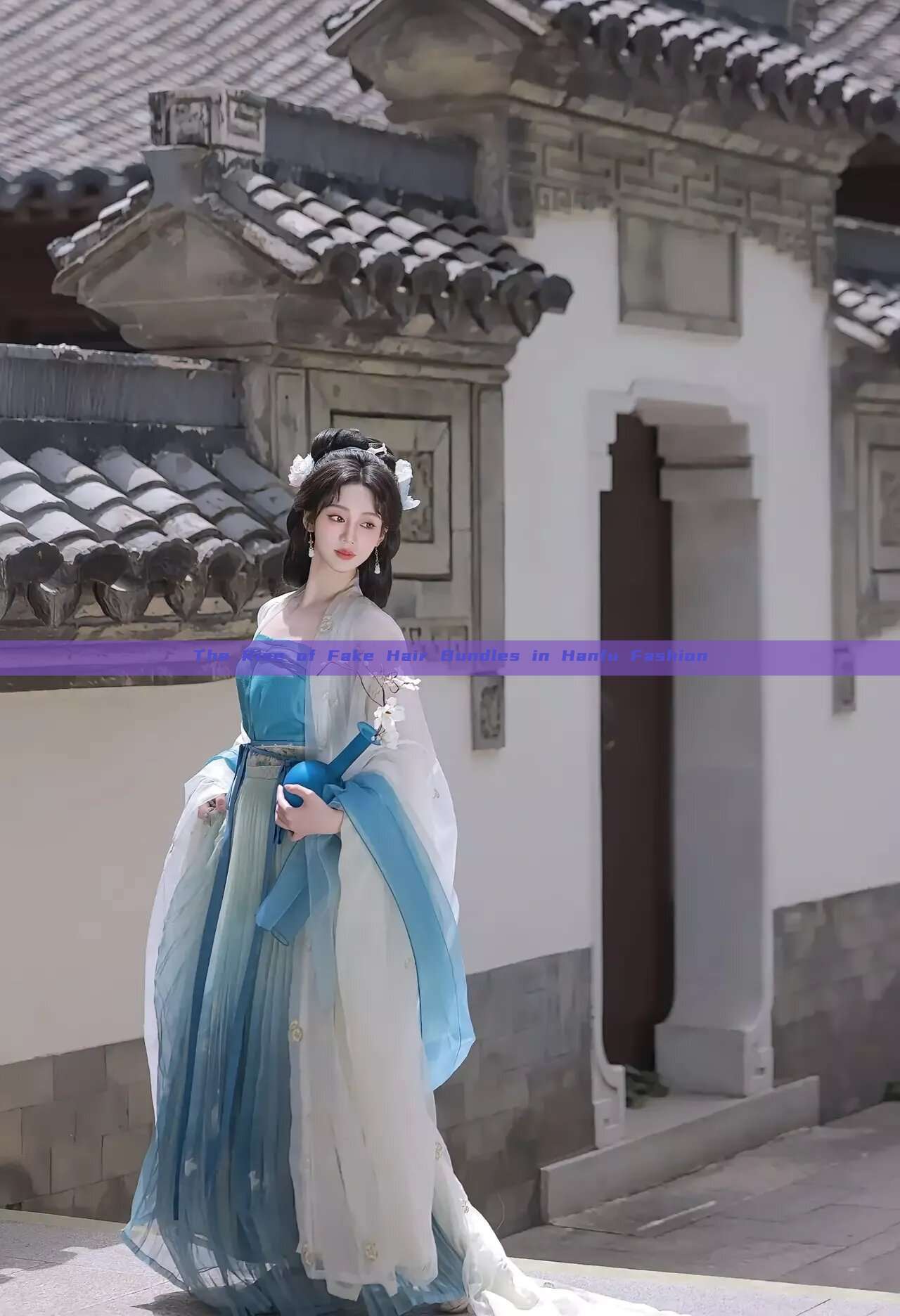 The Rise of Fake Hair Bundles in Hanfu Fashion The Rise of Fake Hair Bundles in Hanfu Fashion