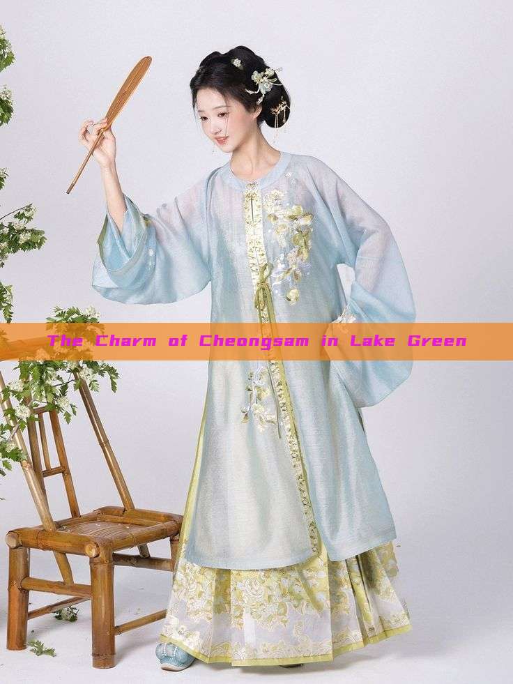 The Charm of Cheongsam in Lake Green The Charm of Cheongsam in Lake Green
